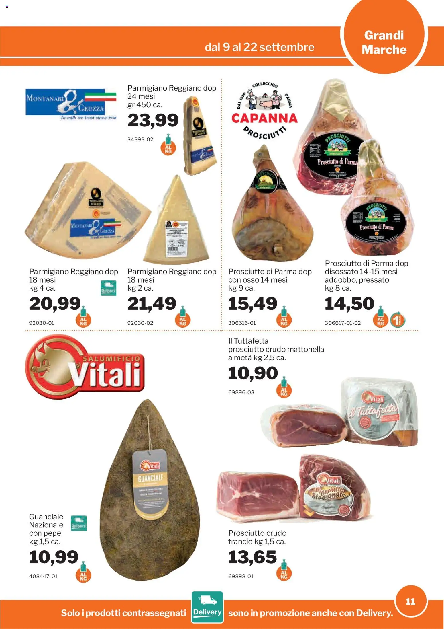Volantino Sogegross del 09/09/2026 | Pagina: 11 | Prodotti: Prosciutto Crudo, Prosciutto, Parmigiano reggiano, Guanciale