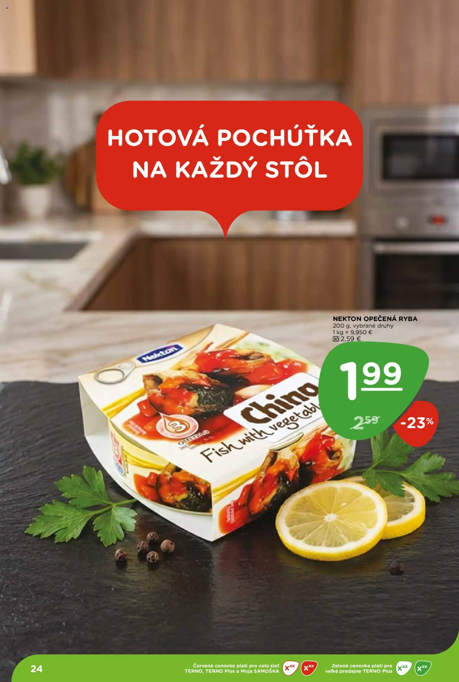 Nové Terno akcie – leták je platný od 13.08.2026 | Strana: 24 | Produkty: Stôl, Ryba