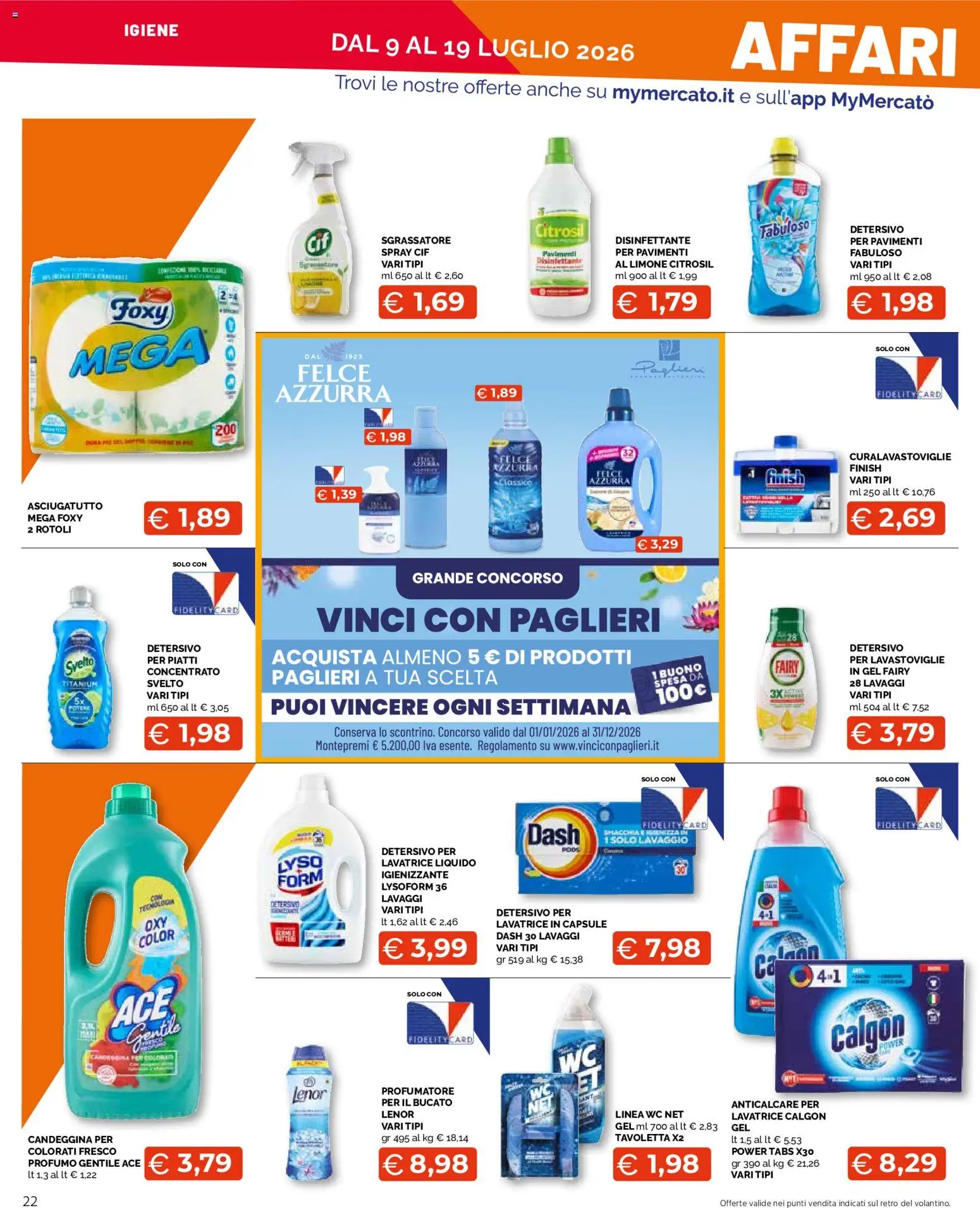 Volantino Mercatò del 09/07/2026 | Pagina: 22 | Prodotti: Detersivo per piatti, Anticalcare, Sgrassatore, Profumo