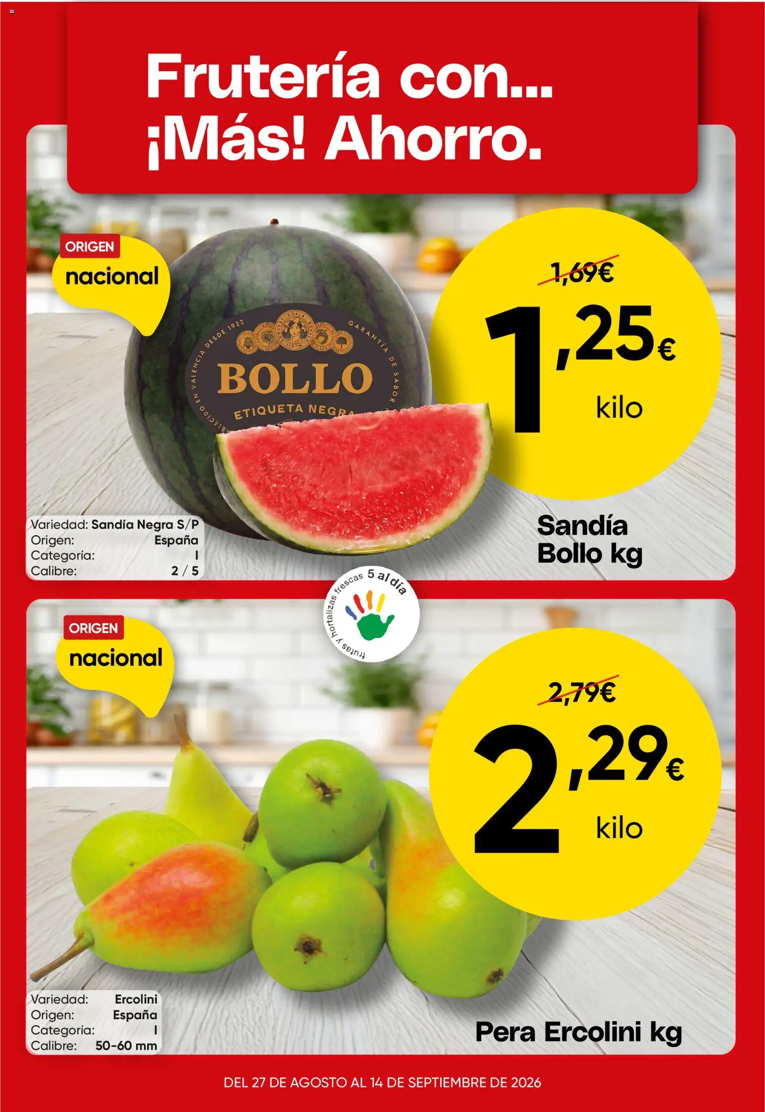 Froiz Oferta semanal │ válido desde el 31/08/2026 | Página: 1 | Productos: Sandía