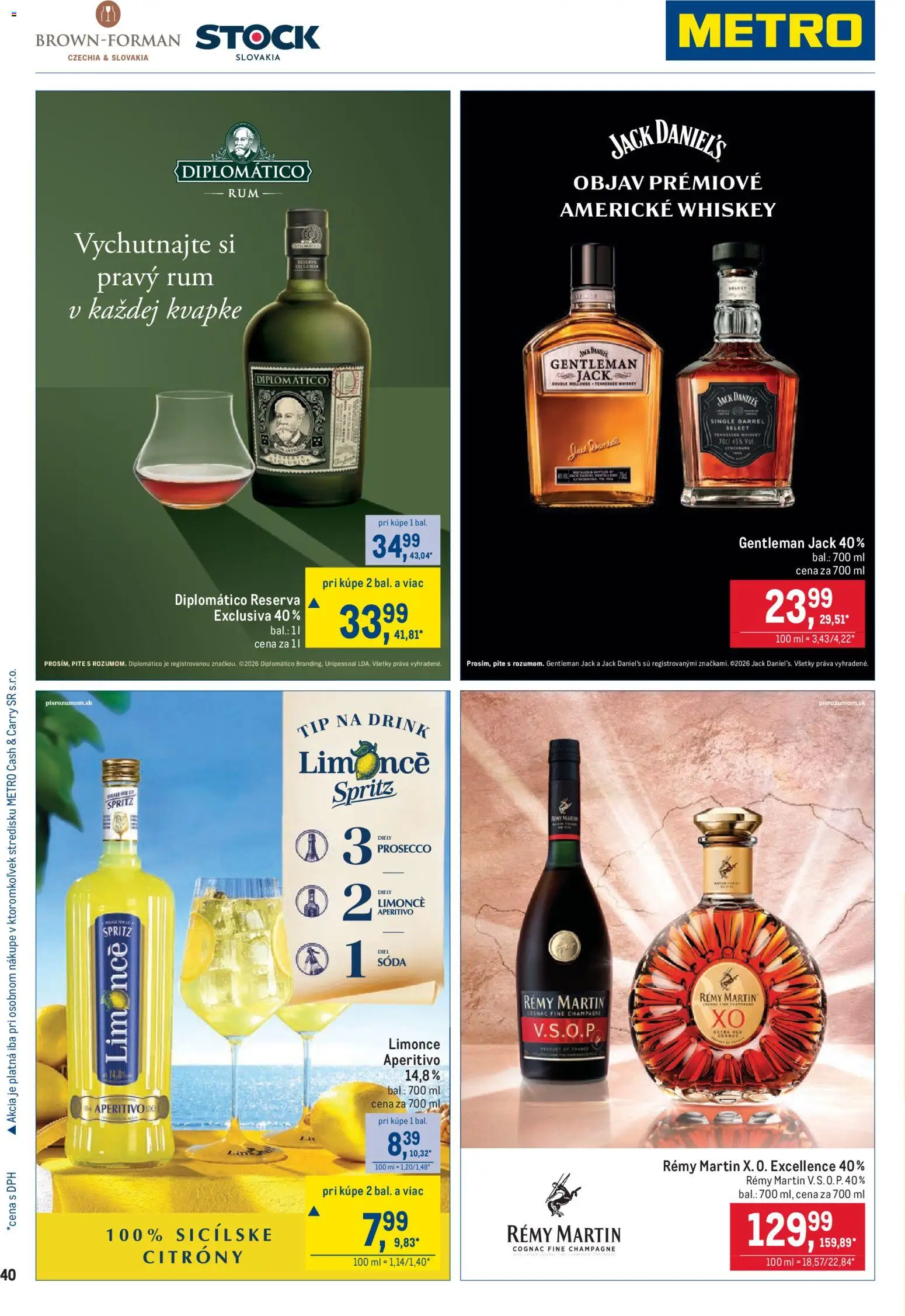 Nové Metro akcie – leták je platný od 26.08.2026 | Strana: 40 | Produkty: Diplomatico, Prosecco, Citróny, Jack Daniel's