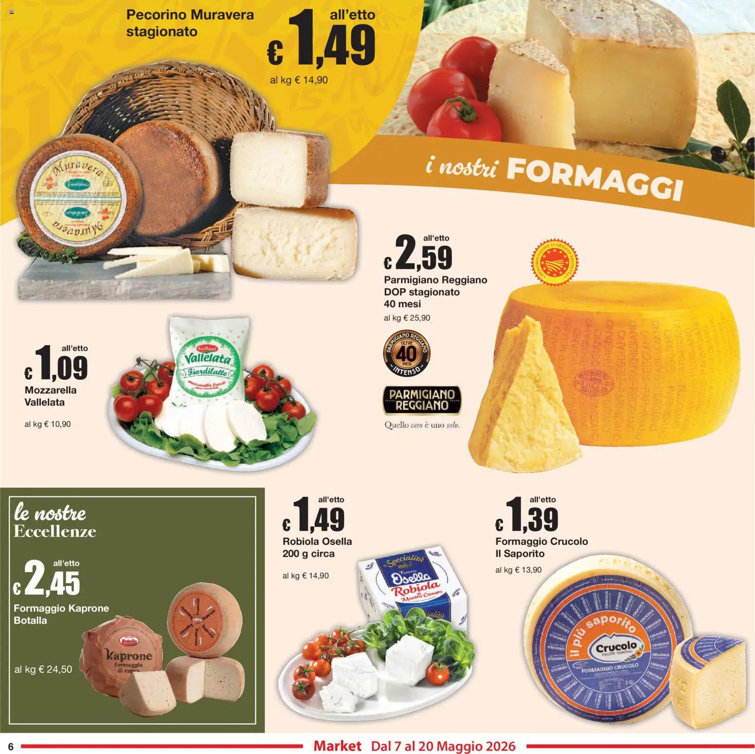 Volantino Sì con Te del 07.05.2026 | Pagina: 6 | Prodotti: Mozzarella, Parmigiano, Robiola, Pecorino
