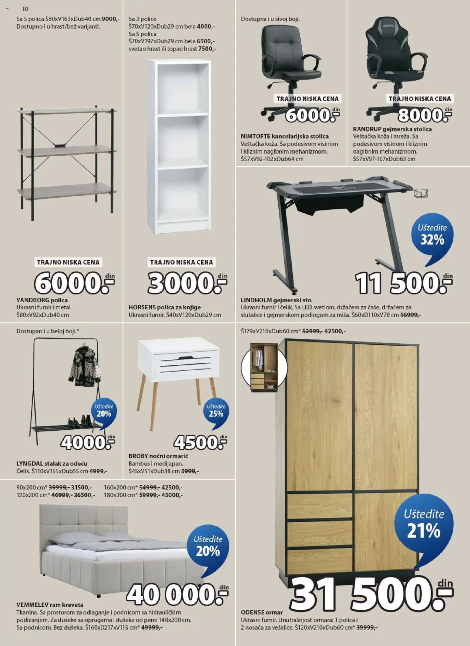 Jysk katalog - važi od 11.03.2026 | Strana: 10 | Proizvode: Noćni ormarić, Stolica, Ormar, Kancelarijska stolica