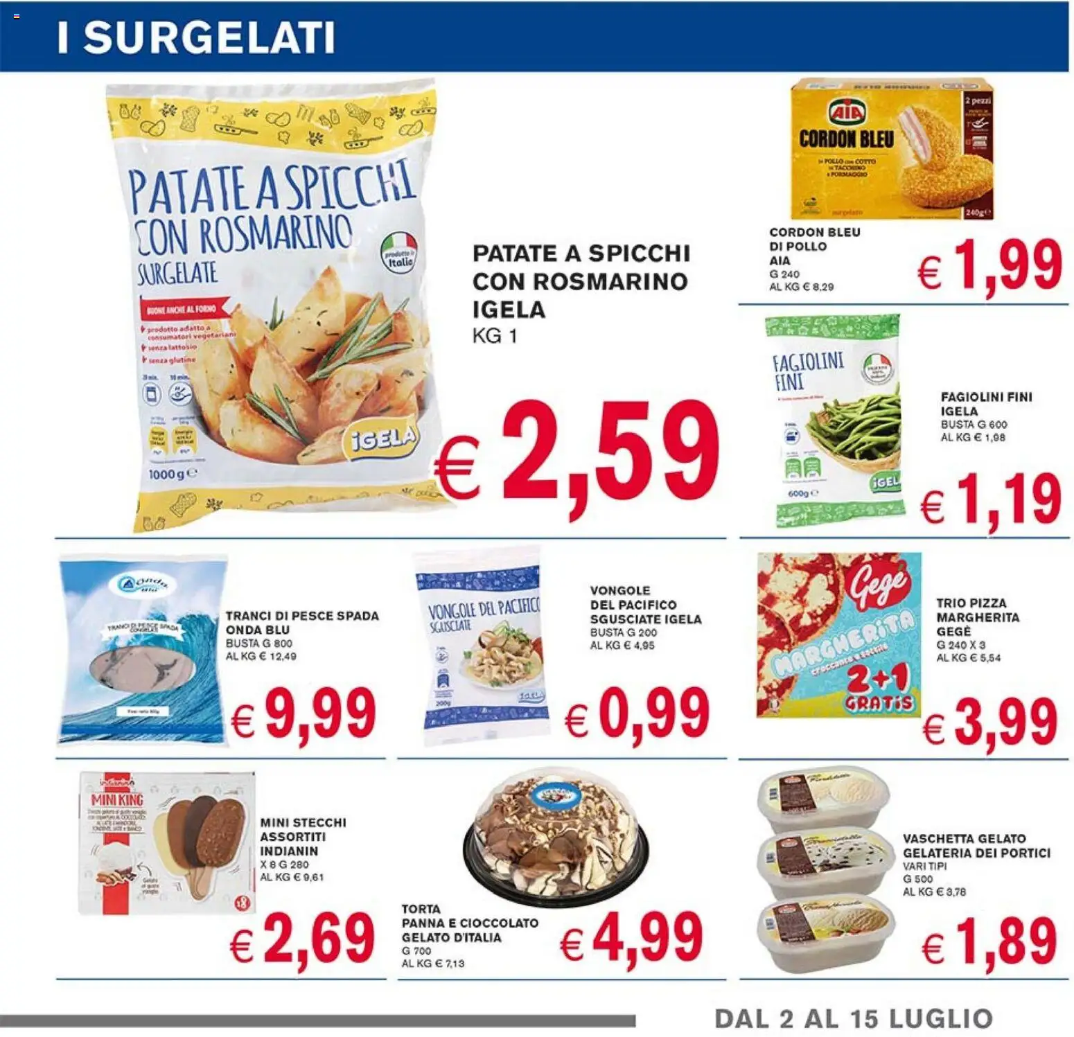 Volantino Coal del 02/07/2026 | Pagina: 5 | Prodotti: Cioccolato, Pollo, Panna, Forno