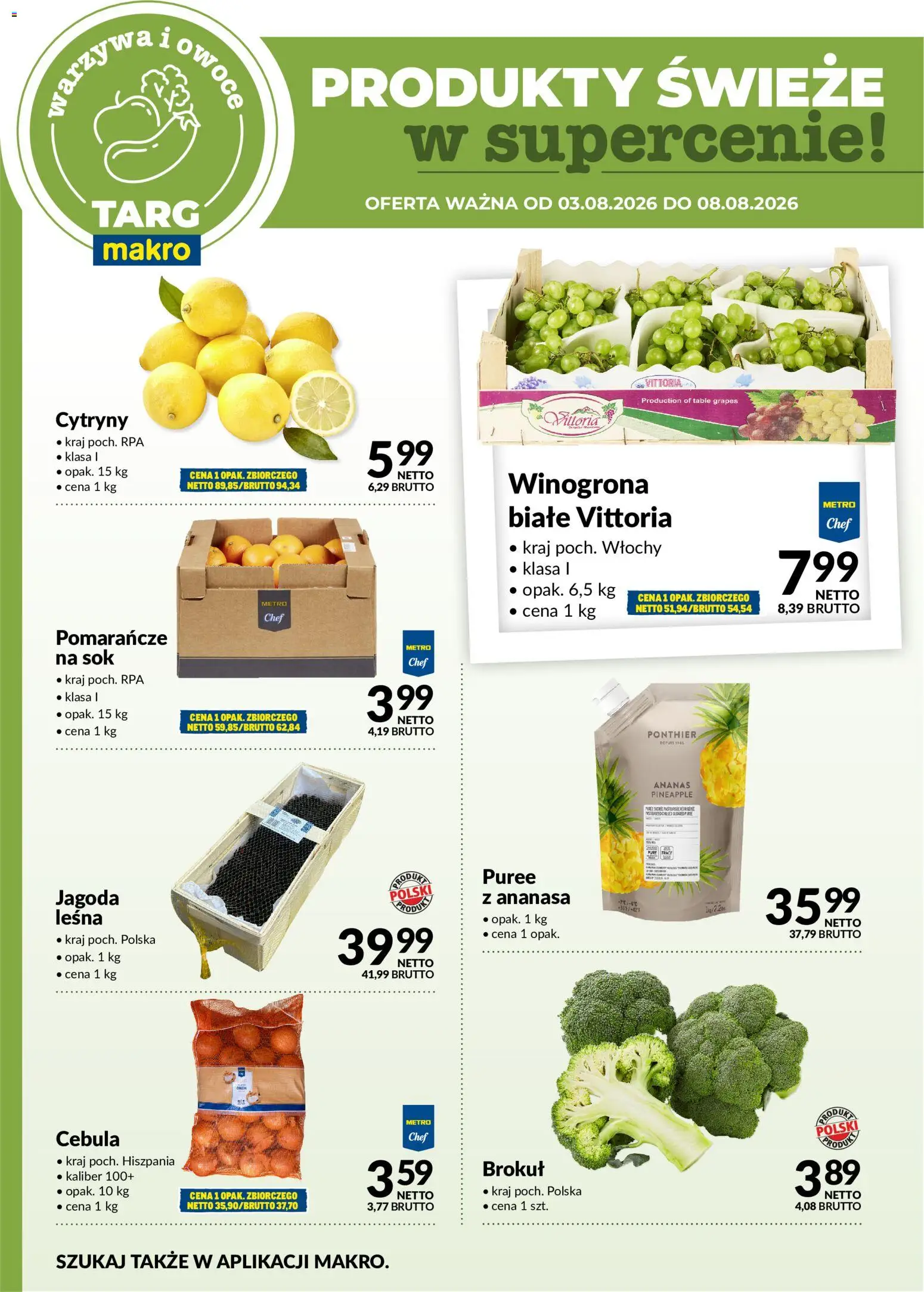 Makro gazetka - Produkty świeże w supercenie od 03.08.2026 | Strona: 5 | Produkty: Winogrona, Cytryny, Sok, Pomarańcze
