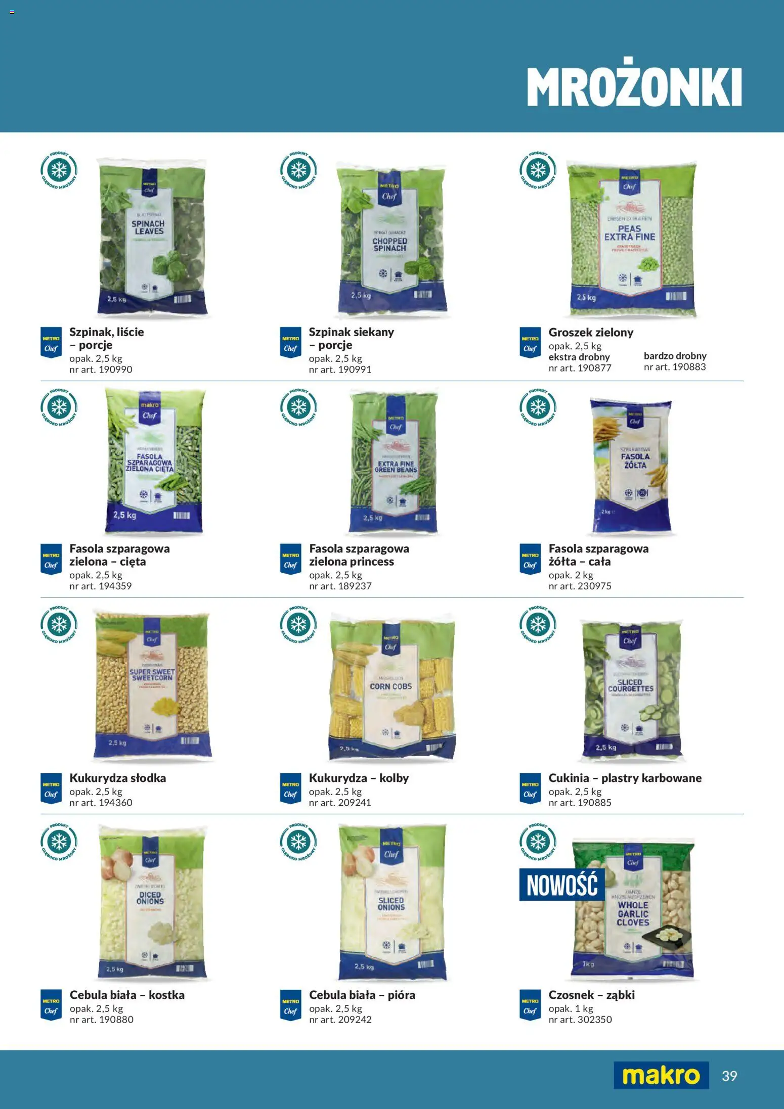 Makro gazetka - Produktów marek własnych dla profesjonalnej Gastronomii od 01.03.2026 | Strona: 39 | Produkty: Czosnek, Groszek, Kukurydza słodka, Kukurydza