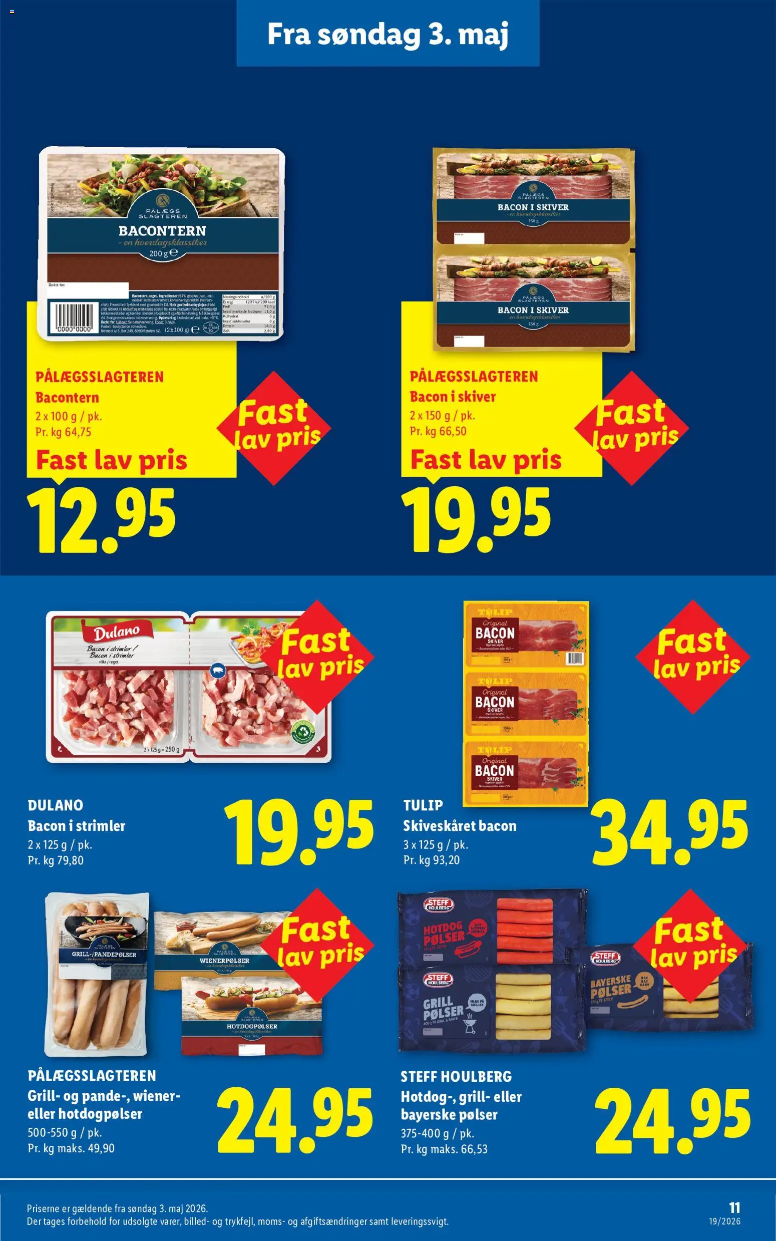 Lidl tilbudsavis – gyldig fra 03.05.2026 | Side: 11 | Produkter: Pølser, Te, Salt, Bacon