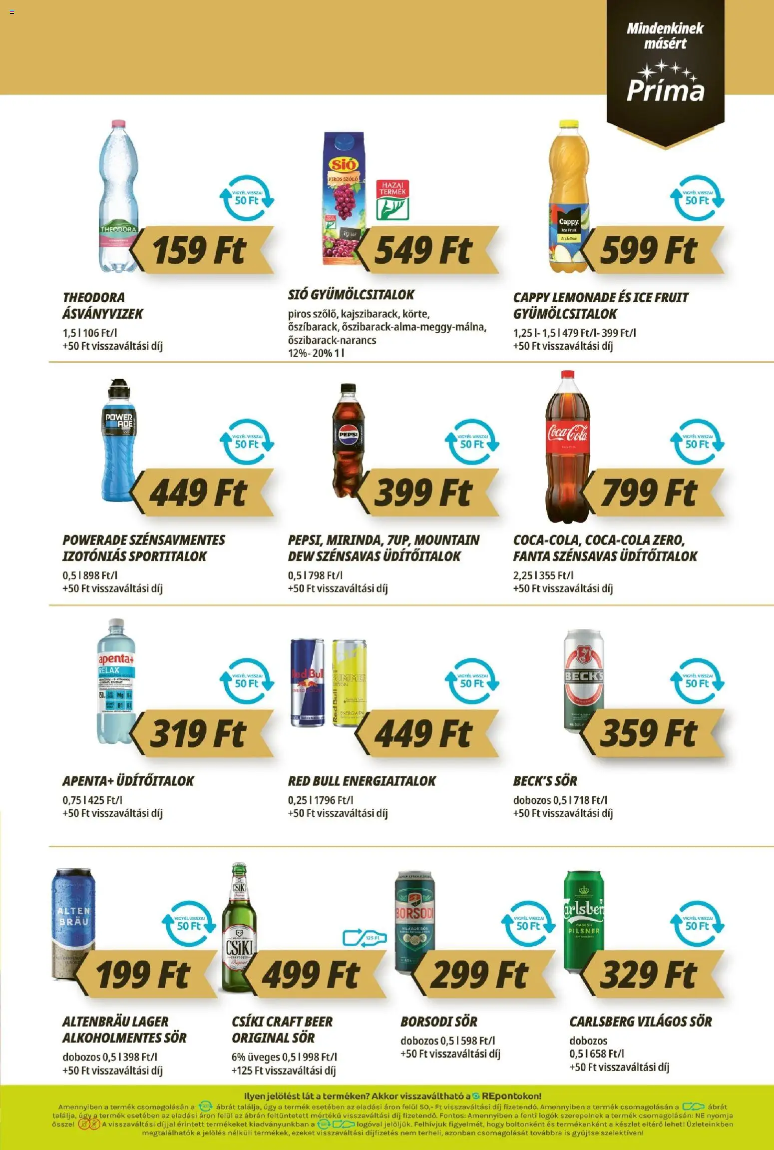 CBA Príma akciós ujság - amely érvényes a következő dátumtól: 2026.08.21. | Oldal: 11 | Termékek: Apenta, Világos sör, Sör, LED