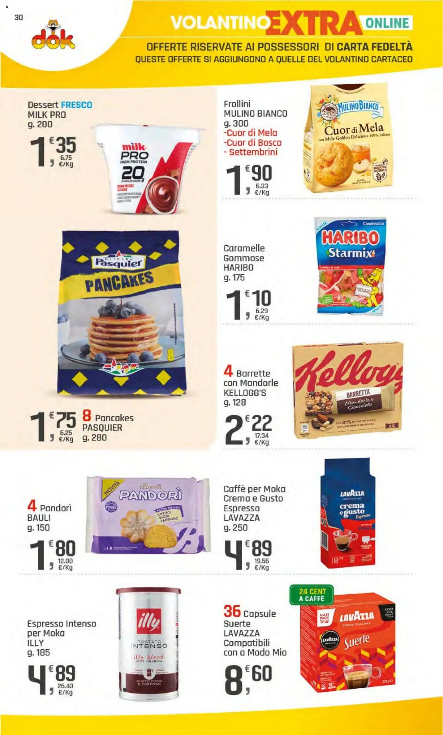 Volantino DOK del 23/07/2026 | Pagina: 30 | Prodotti: Mele, Mandorle, Barretta, Lavazza