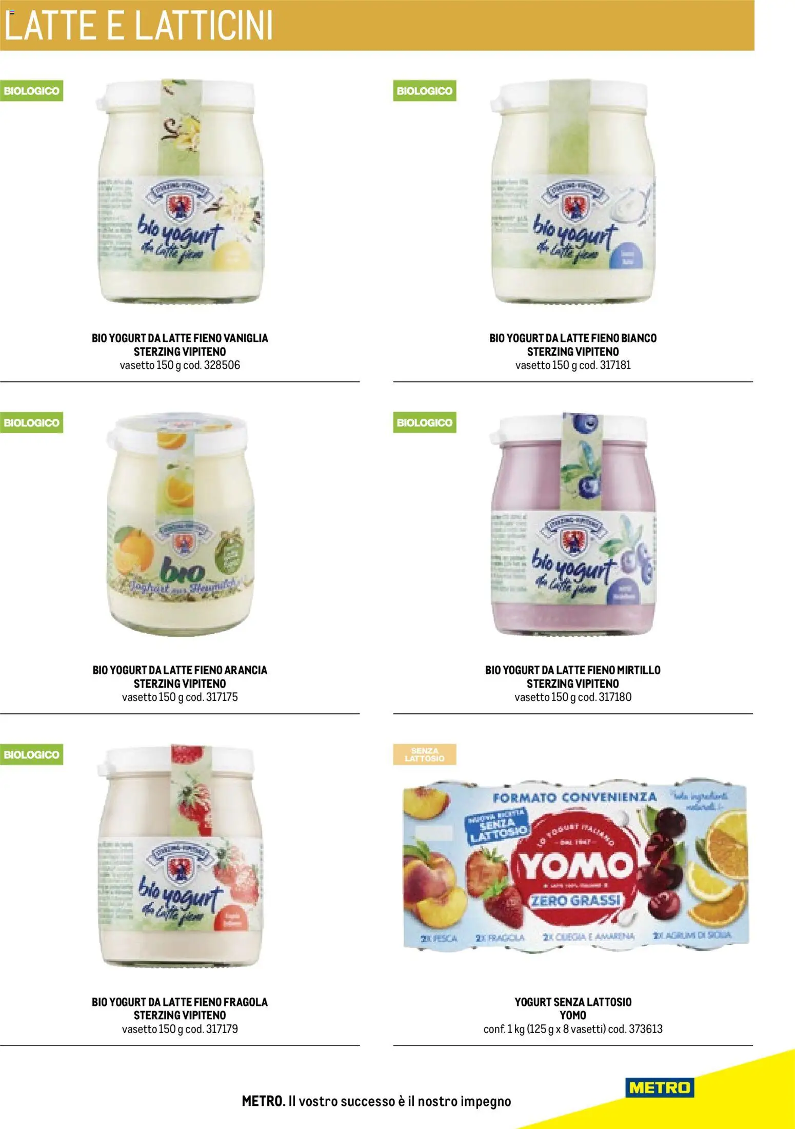Volantino Metro del 17/10/2025 | Pagina: 53 | Prodotti: Yogurt senza lattosio, Latte, Agrumi, Arancia