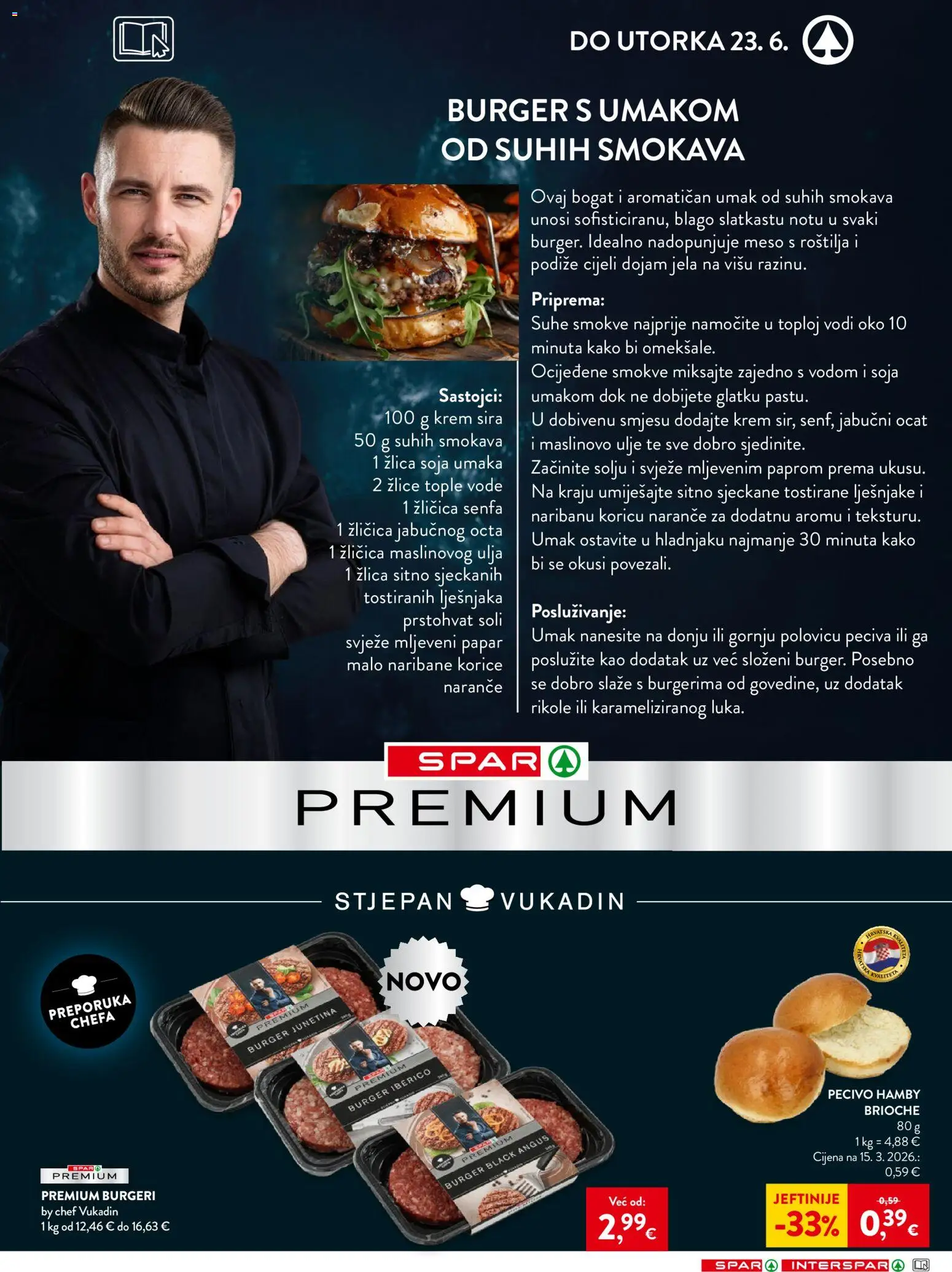 Spar katalog | vrijedi od 17.06.2026 | Stranica: 9 | Proizvodi: Ulje, Meso, Ocat, Pecivo