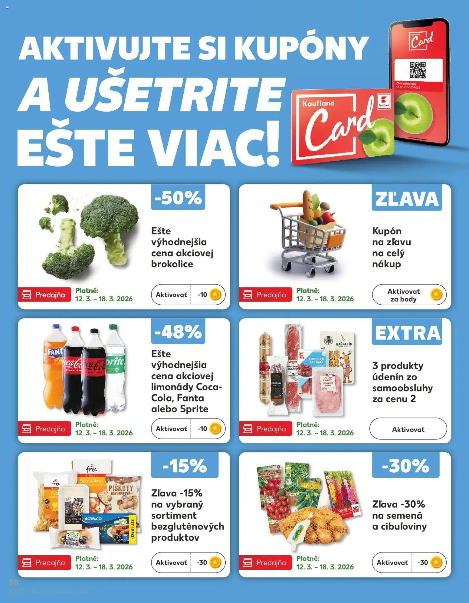 Nové Kaufland akcie – leták je platný od 12.03.2026 | Strana: 38 | Produkty: Saláma, Brokolica, Sprite, Fanta