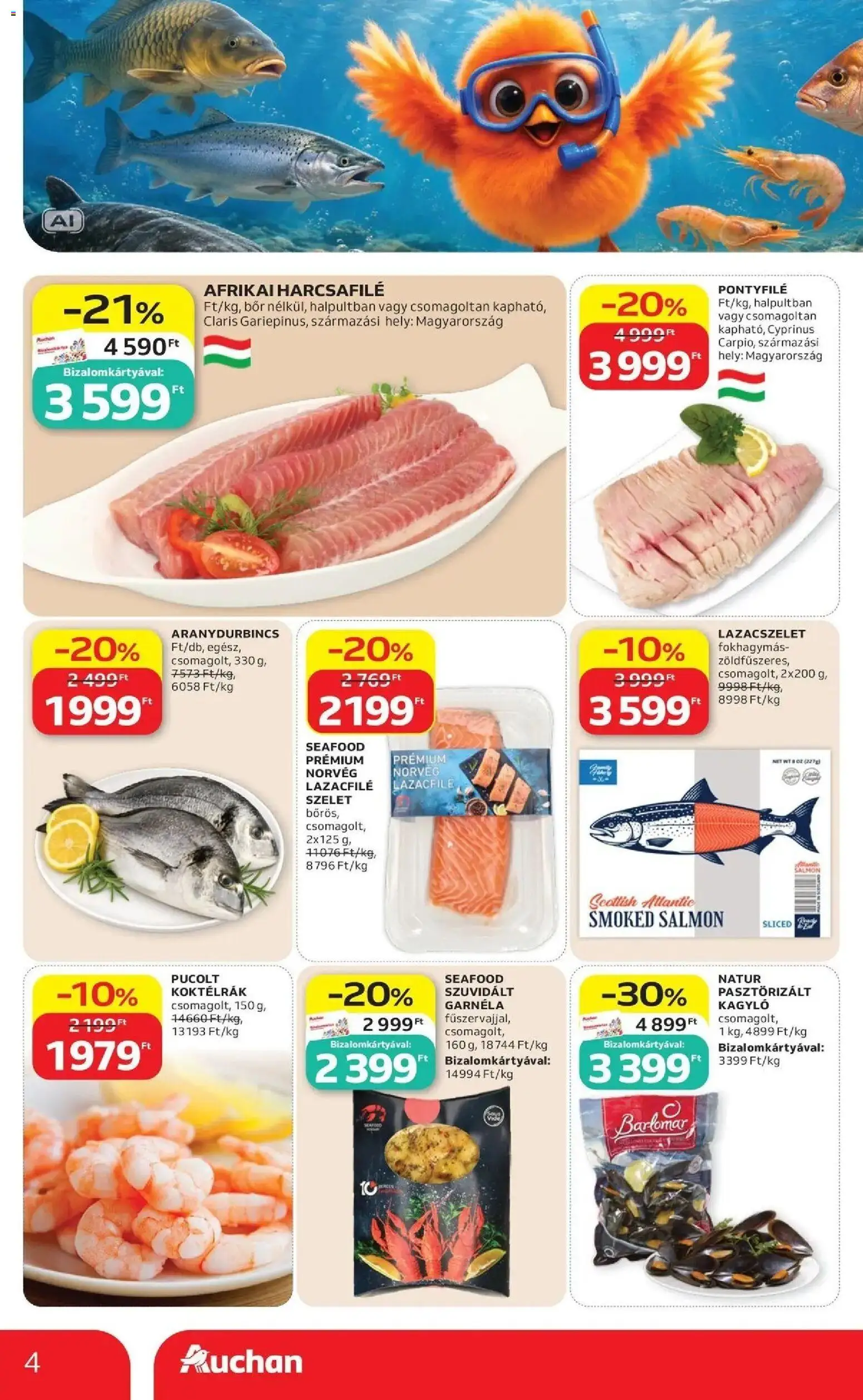 Auchan akciós újság Szolnok - 2026.08.21. -tól/töl > akció, lapozható szórólap 🛍️ | Oldal: 4 | Termékek: Szelet, Lazacfilé, Afrikai harcsafilé, Garnéla