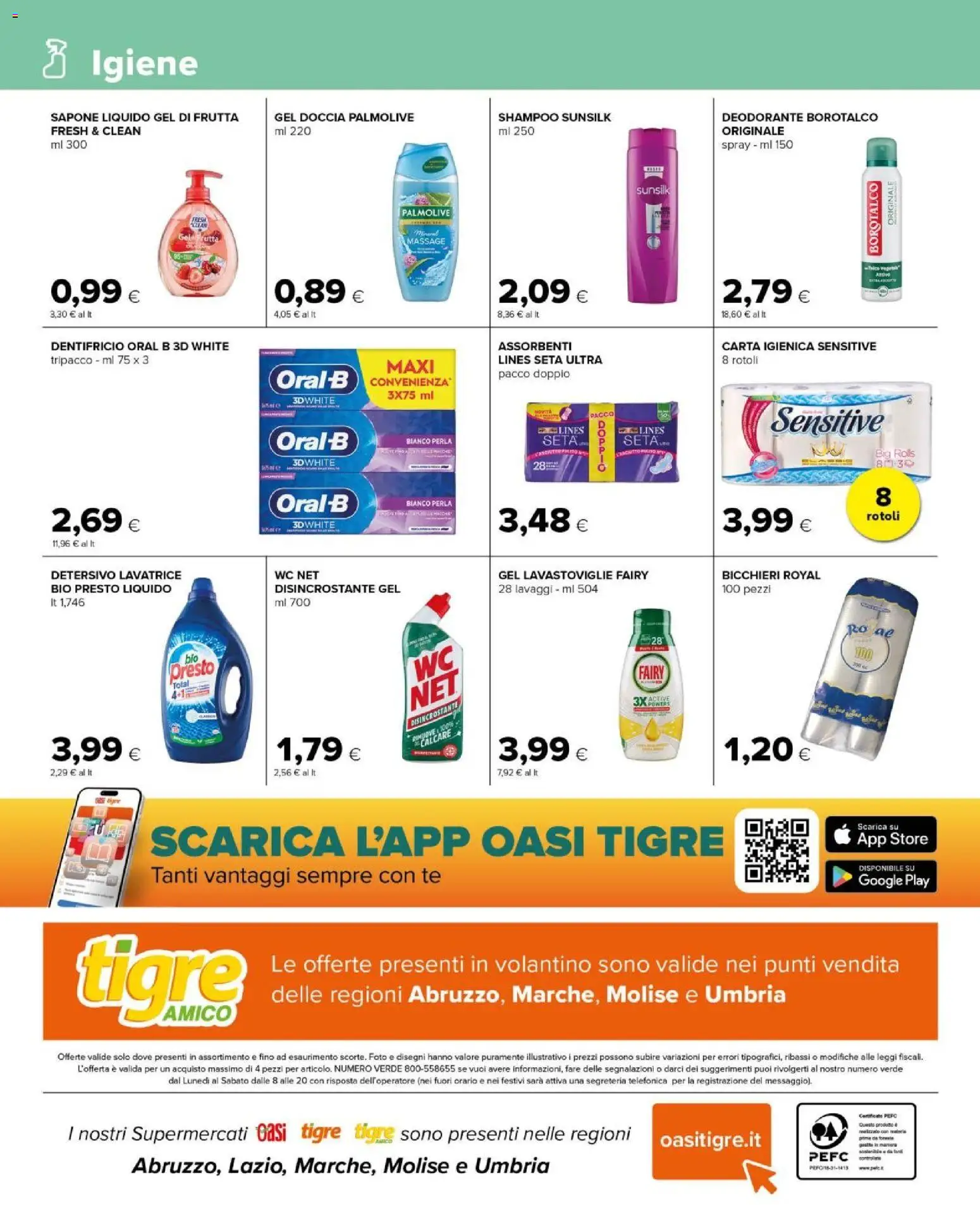 Volantino Tigre del 26/08/2026 | Pagina: 12 | Prodotti: Talco, Frutta, Assorbenti, WC