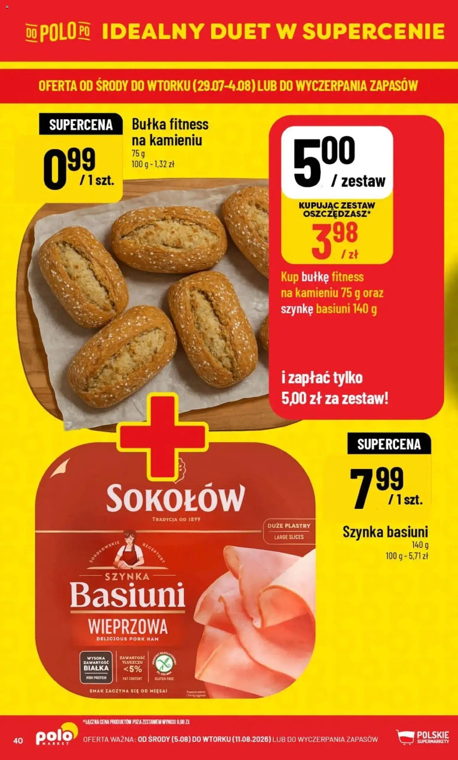 POLOmarket gazetka od 05.08.2026 | Strona: 40 | Produkty: High Protein, Szynka, Bułka fitness, Bułka