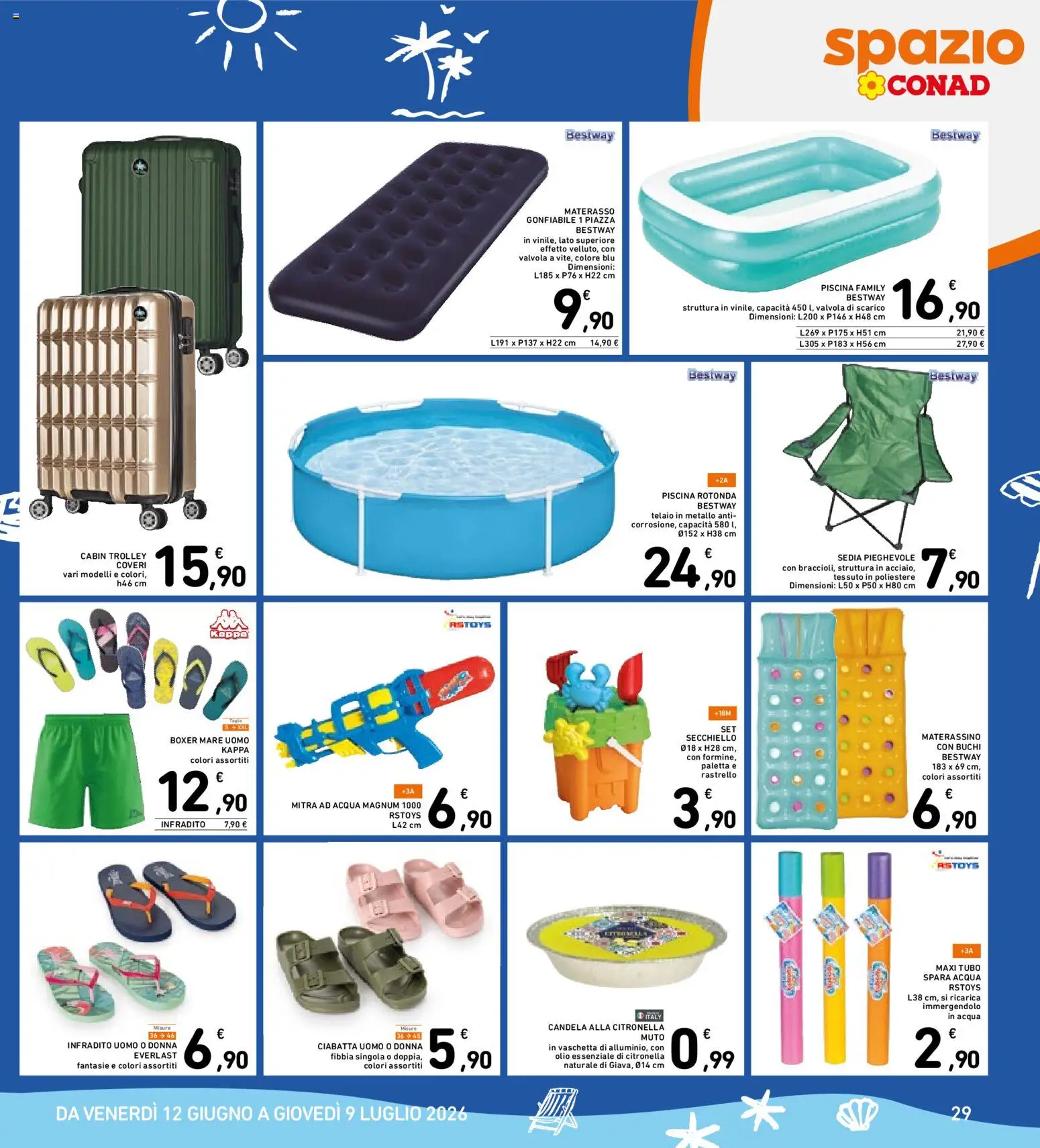 Volantino Spazio Conad del 16.06.2026 | Pagina: 29 | Prodotti: Paletta, Acqua, Olio, Sedia