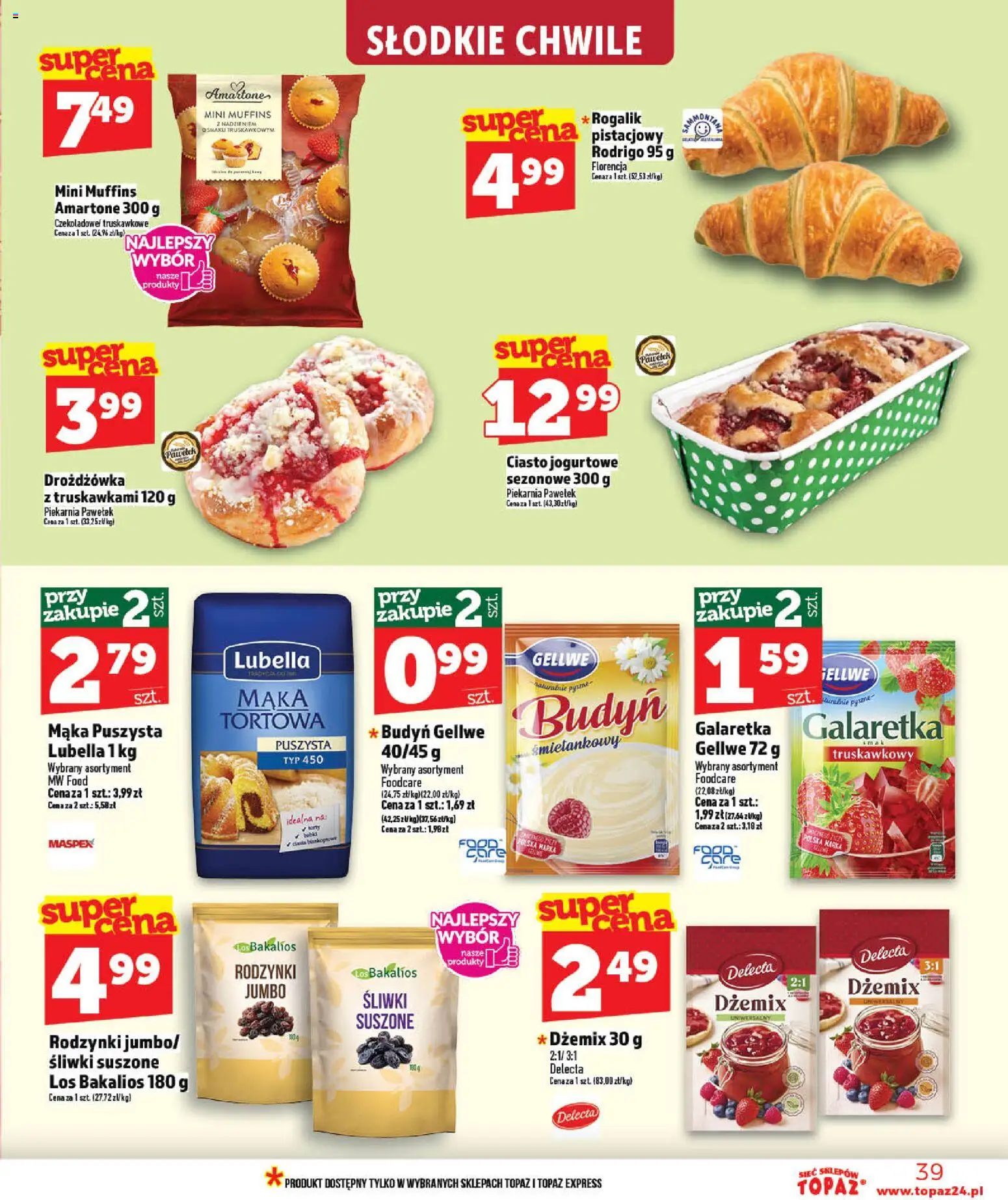 Topaz gazetka od 21.05.2026 | Strona: 39 | Produkty: Galaretka, Piekarnia, Śliwki, Rodzynki