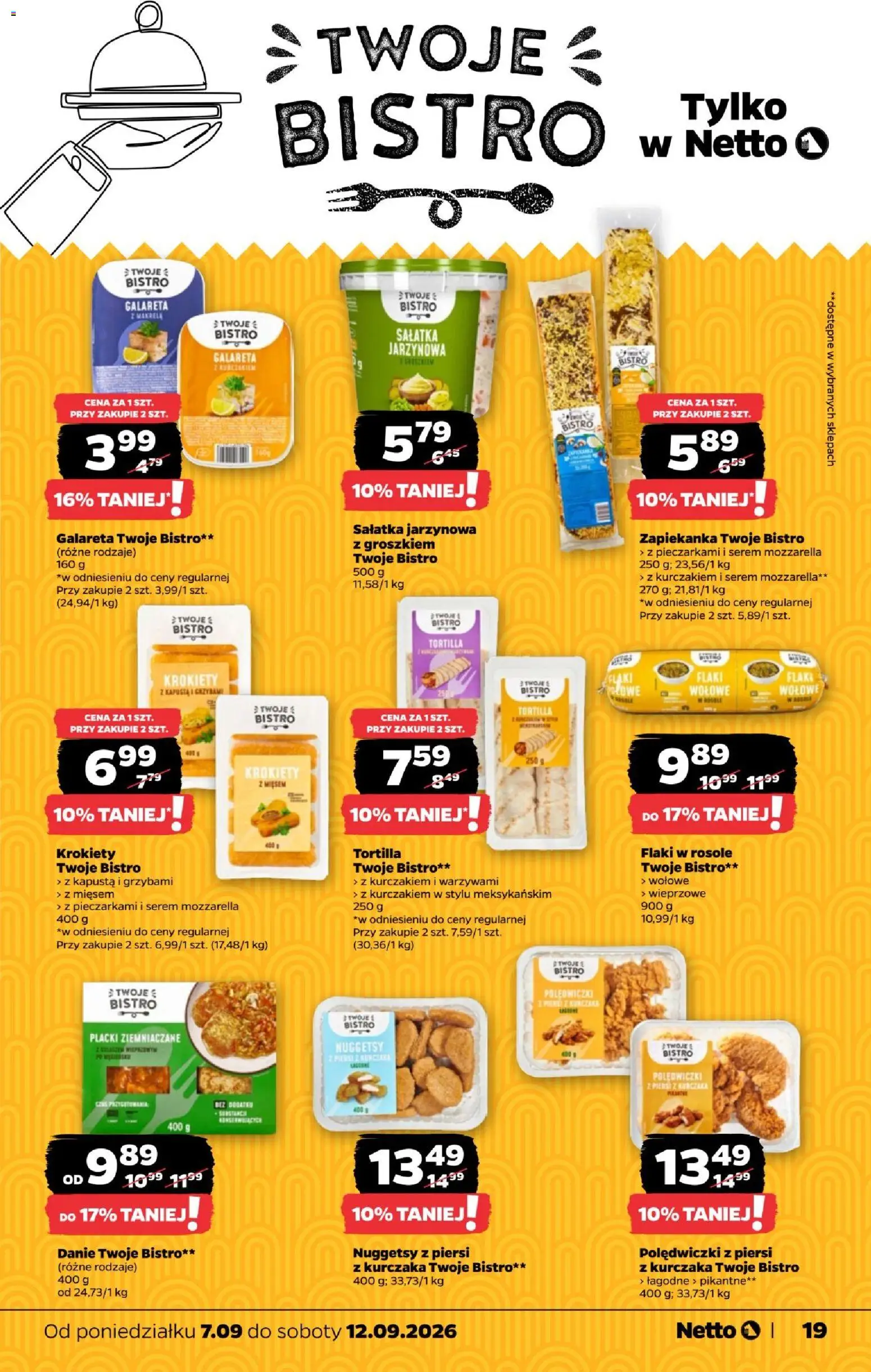 Netto gazetka od poniedziałku od 07.09.2026 | Strona: 19 | Produkty: Serem, Piersi z kurczaka, Tortilla, Flaki