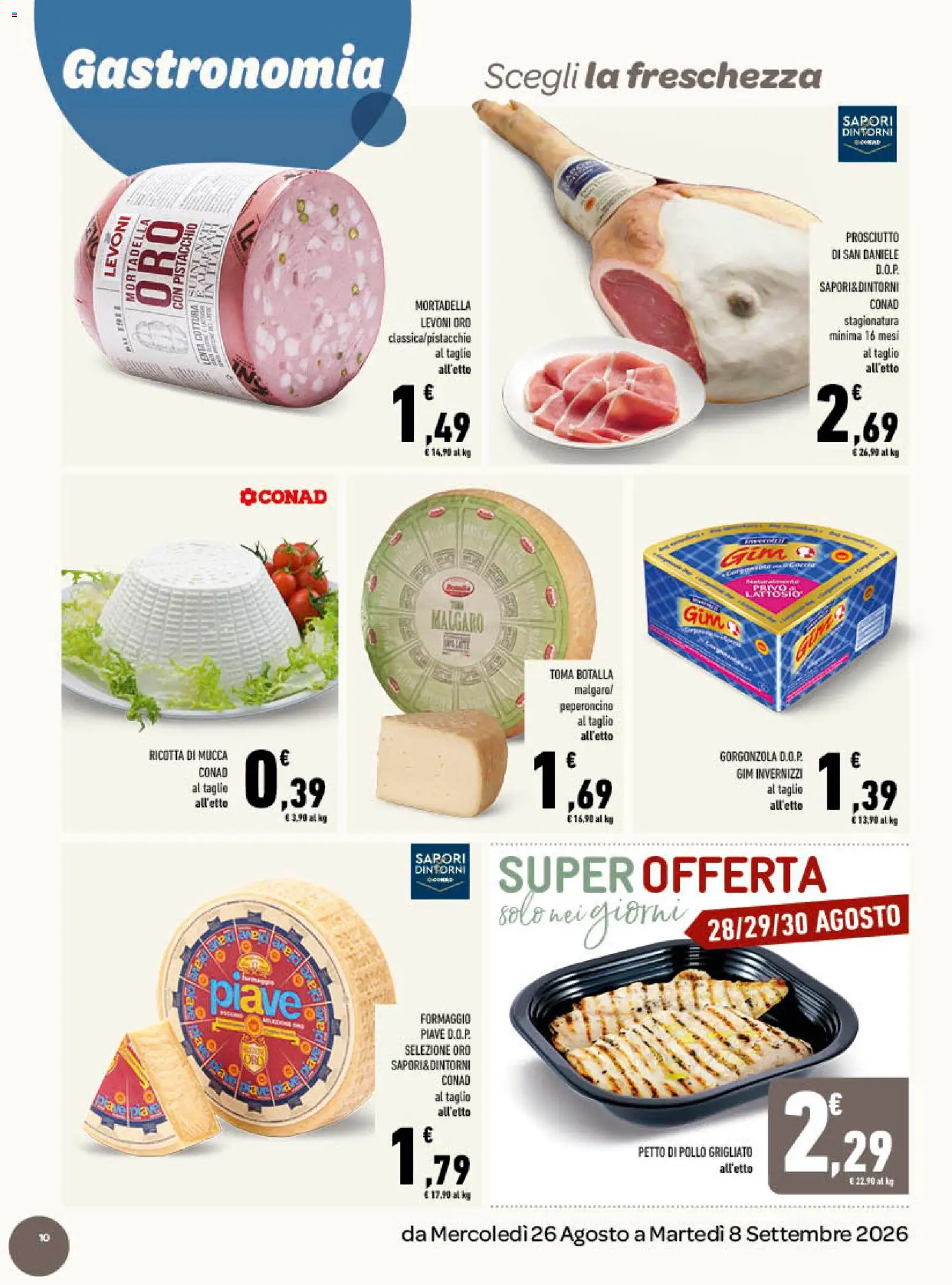 Volantino Conad del 26/08/2026 | Pagina: 10 | Prodotti: Petto di Pollo, Pistacchio, Taglio, Formaggio