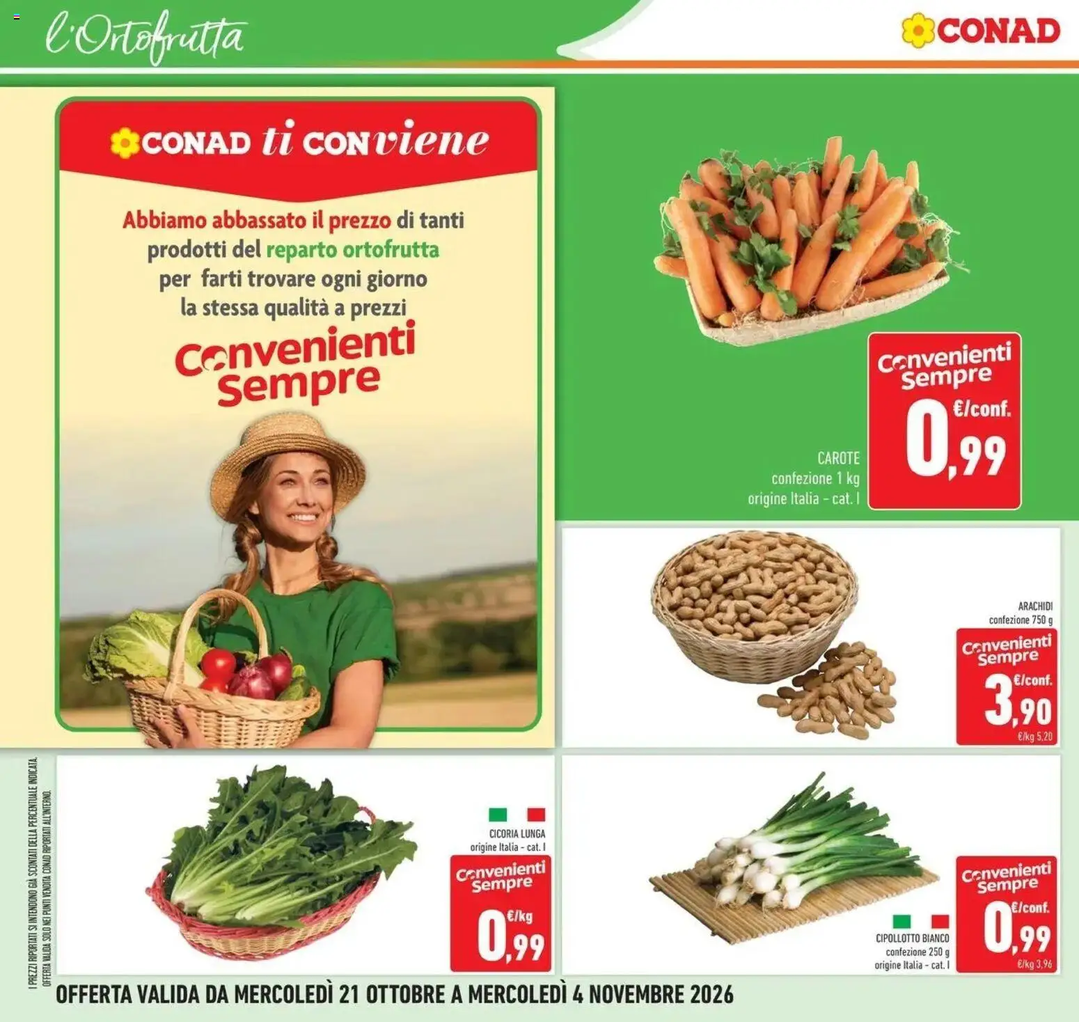Volantino Conad del 21/10/2026 | Pagina: 32 | Prodotti: Carote, Arachidi