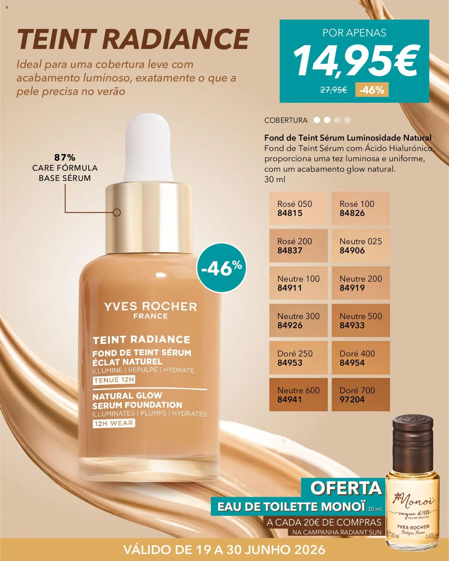 Yves Rocher Radiant sun │ válido de 19/06/2026 | Página: 6 | Produtos: Eau de toilette, Base, Sérum