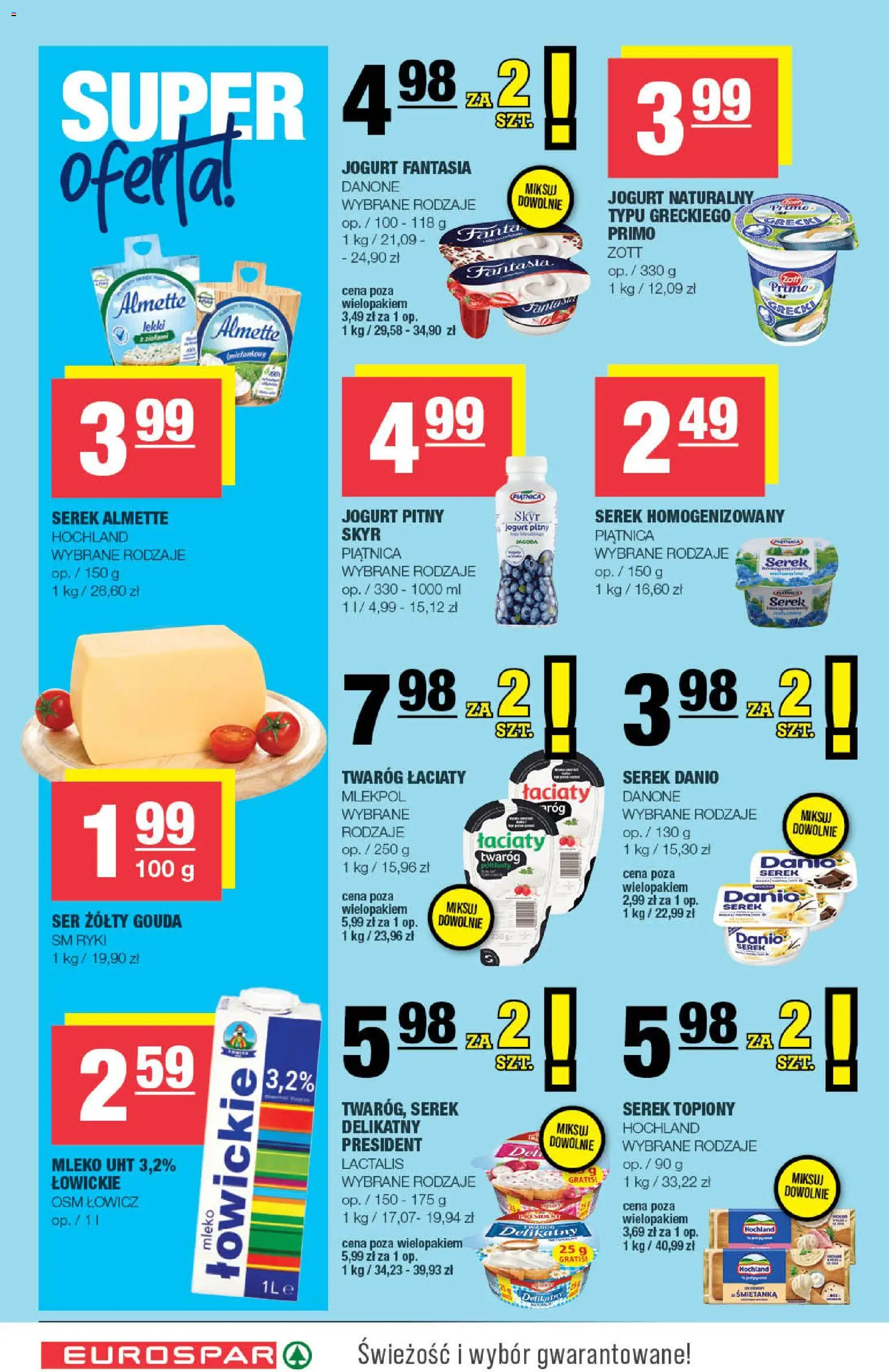 Spar gazetka - Eurospar od 01.07.2026 | Strona: 4 | Produkty: Serek, Jogurt naturalny, Ser, Skyr
