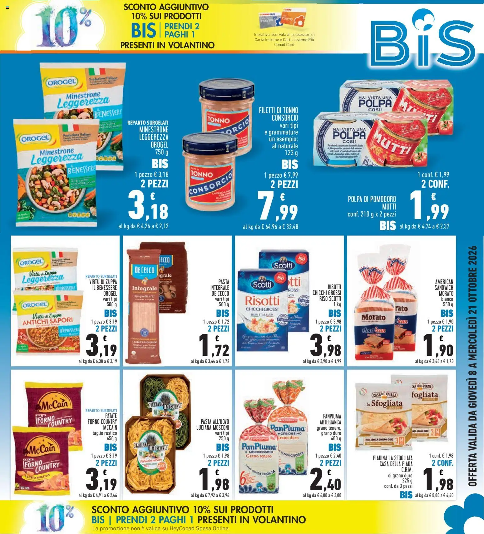 Volantino Conad del 08/10/2026 | Pagina: 3 | Prodotti: Taglio, Piadina, Tonno, Forno