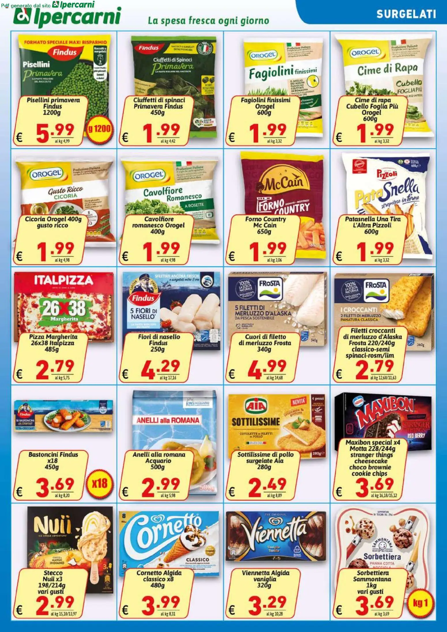 Volantino Ipercarni del 22/07/2026 | Pagina: 11 | Prodotti: Pizza, Mango, Pesca, Cavolfiore