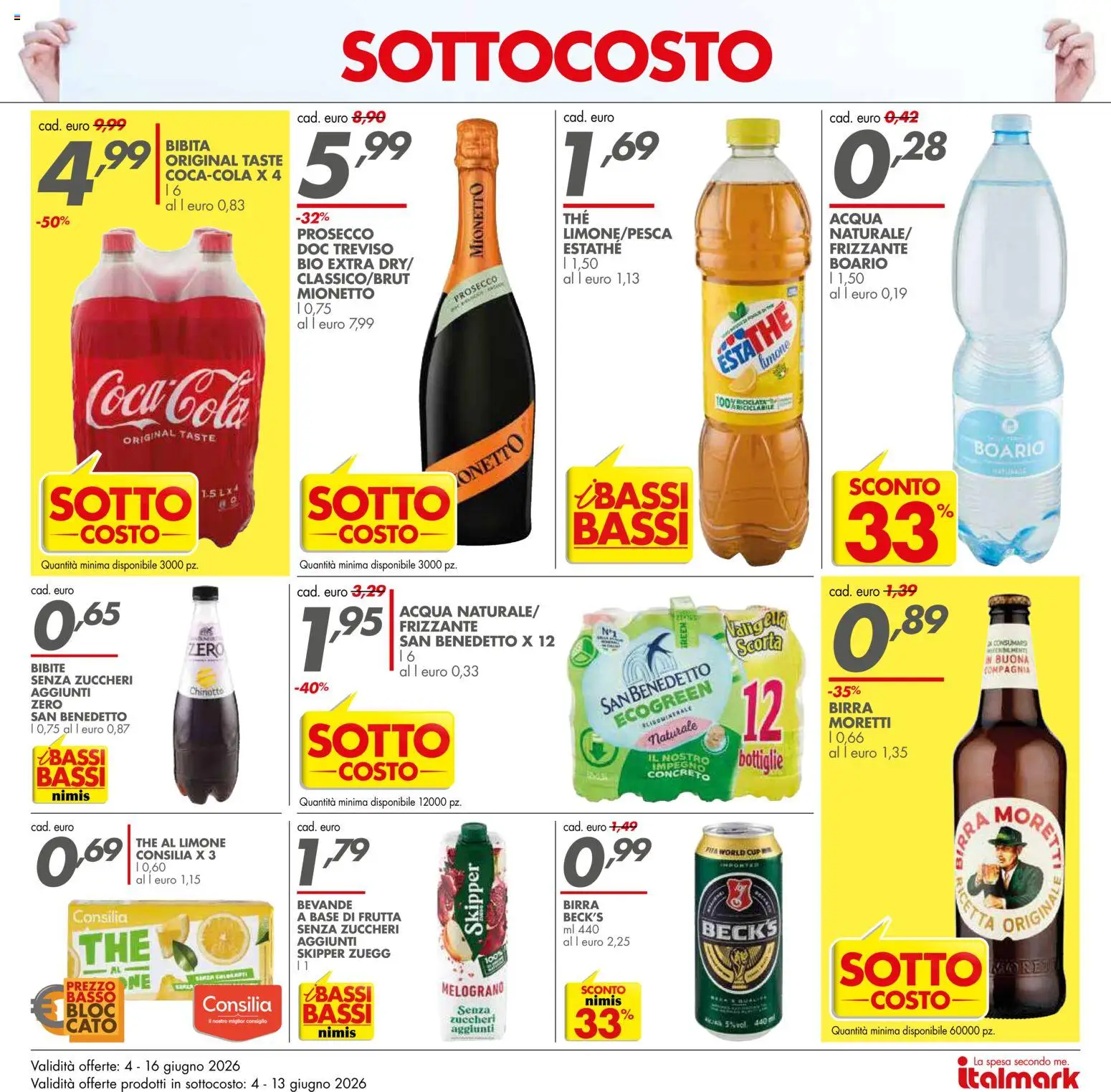 Volantino Italmark del 04.06.2026 | Pagina: 6 | Prodotti: Acqua, Frutta, Birra Moretti, Bibita