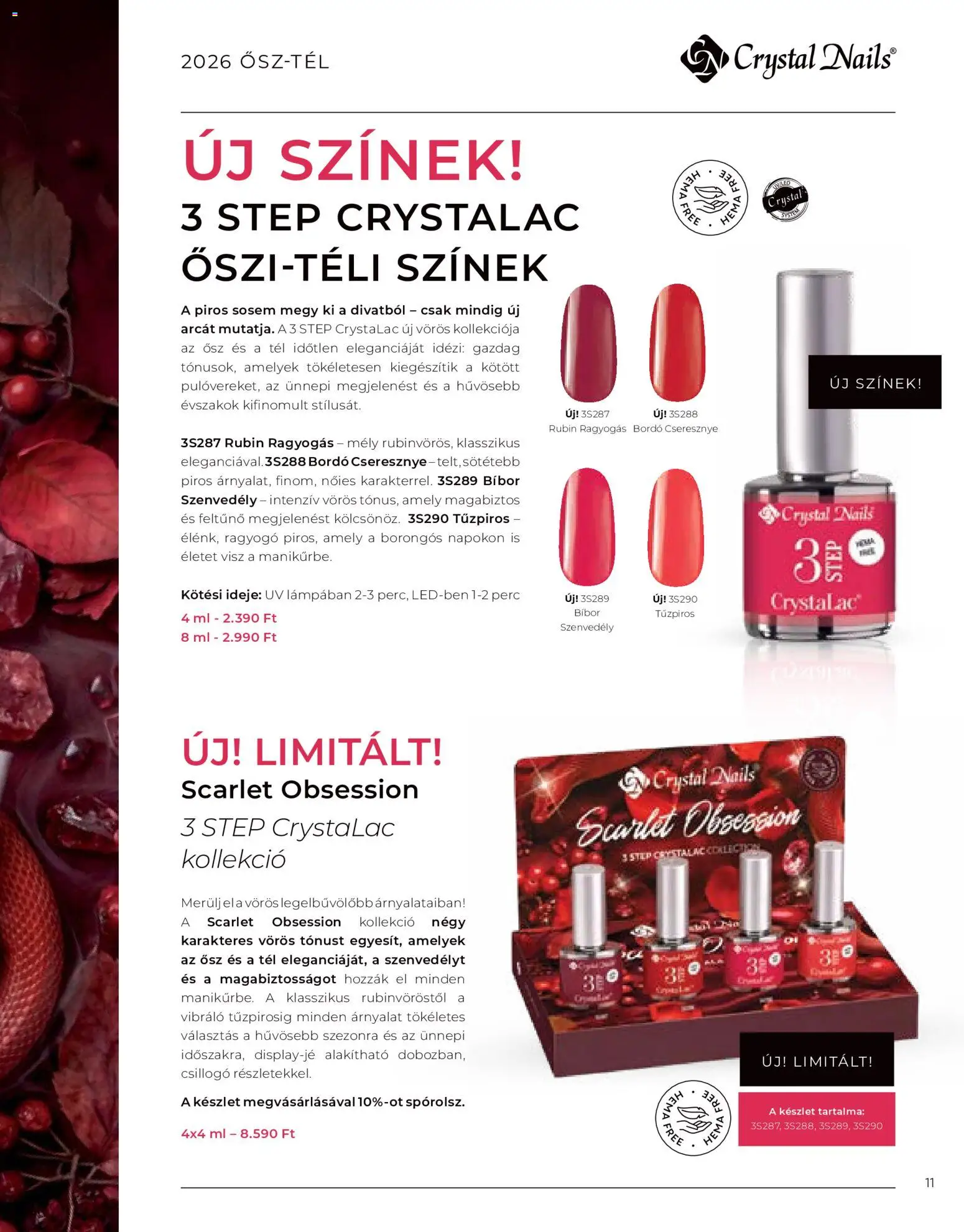 Crystal Nails akciós ujság - amely érvényes a következő dátumtól: 2026.09.08. | Oldal: 11 | Termékek: Cseresznye