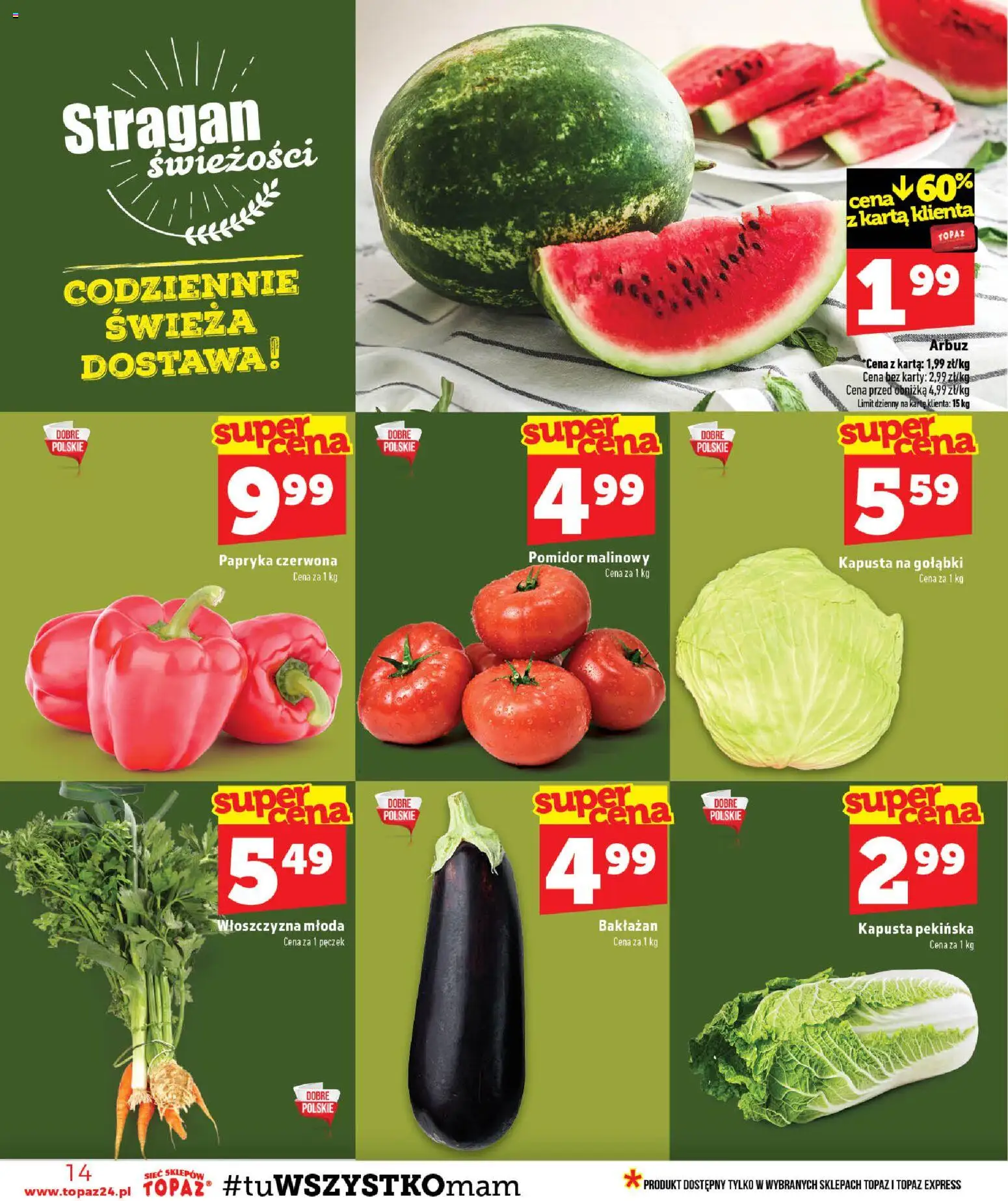 Topaz gazetka od 23.07.2026 | Strona: 14 | Produkty: Kapusta, Karta, Pomidor malinowy, Papryka czerwona