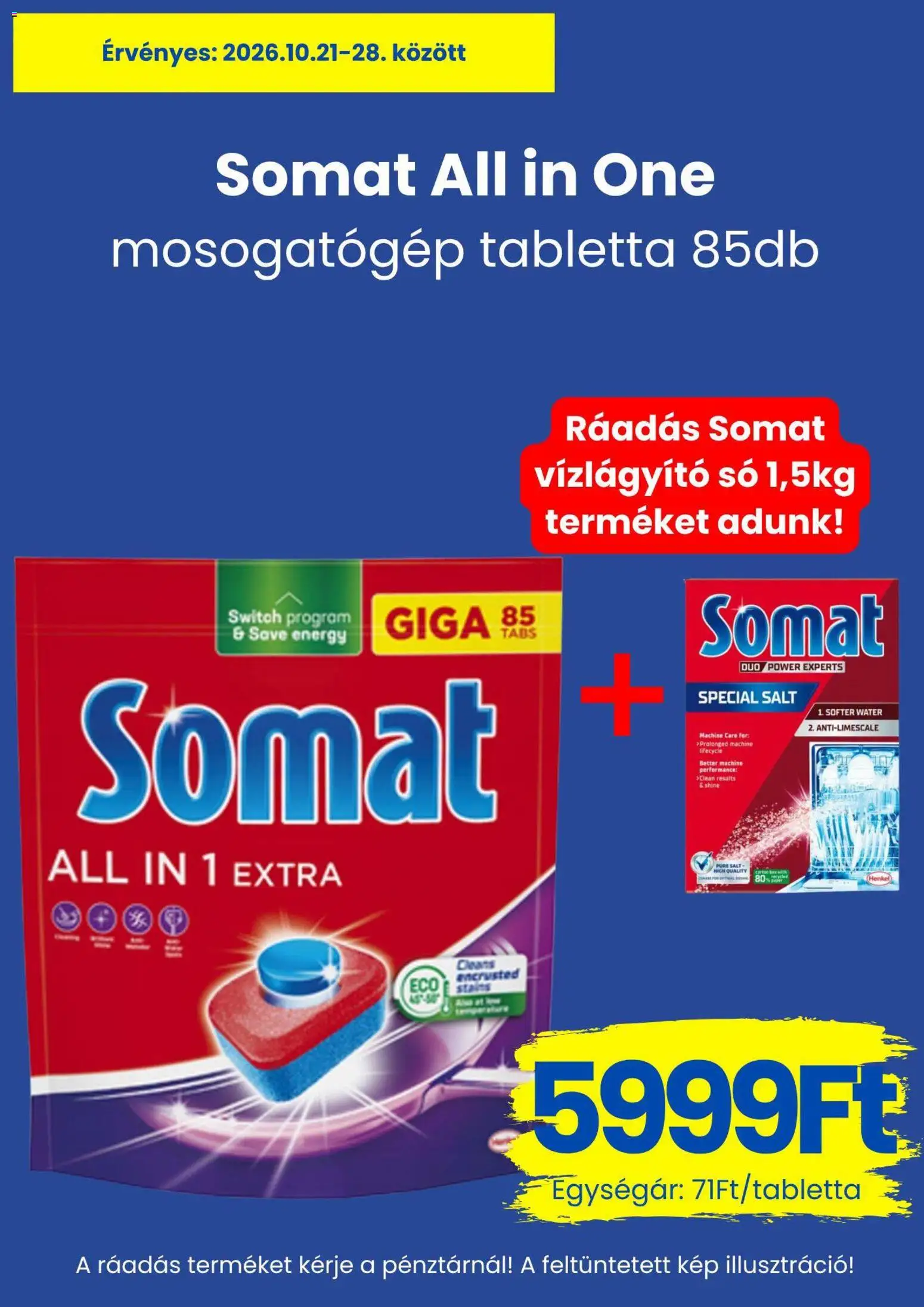 Magnetic akciós ujság - amely érvényes a következő dátumtól: 2026.10.21. | Oldal: 9 | Termékek: Mosogatógép, Püré, Switch, Só