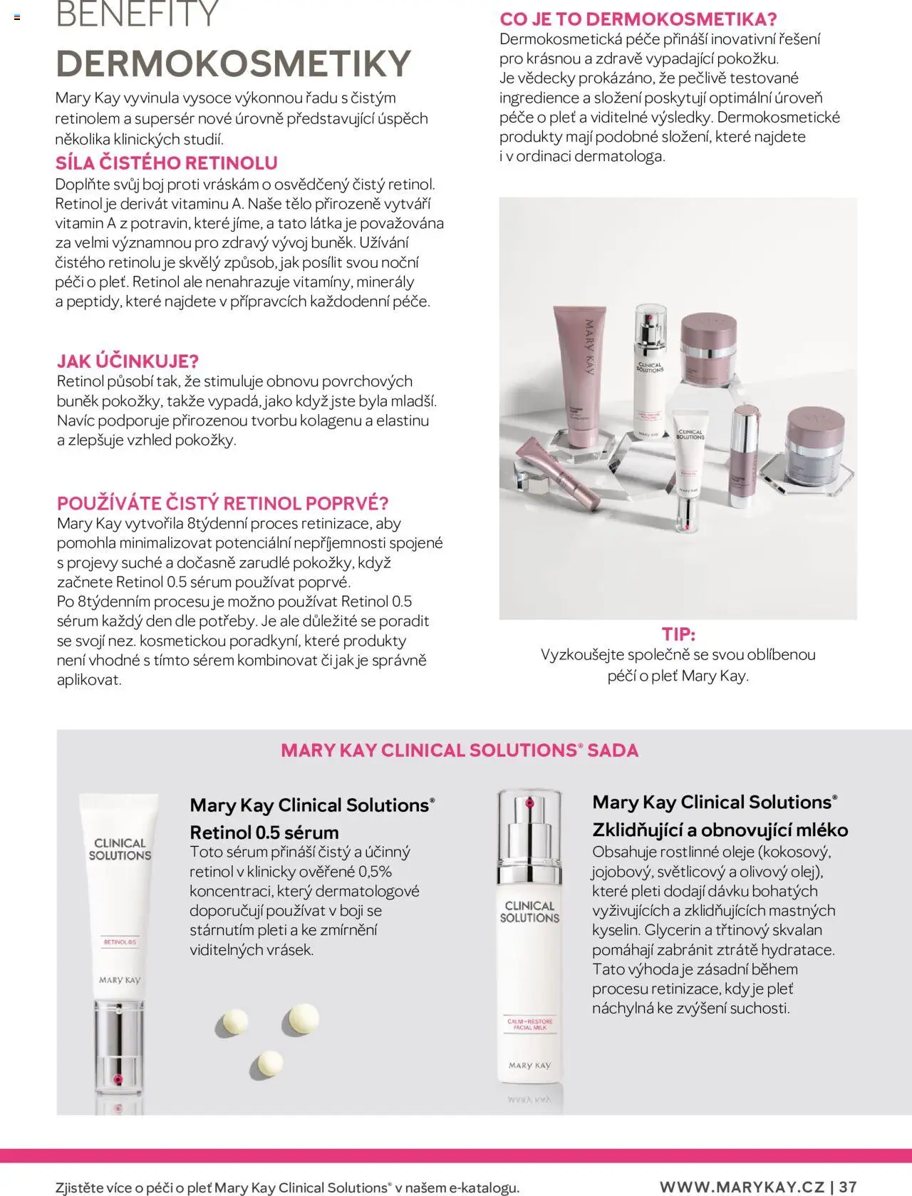 Mary Kay katalog - Průvodce péčí o pleť od 22.02.2025 | Strana: 37 | Produkty: Oleje, Sérum, Minerály, Glycerin