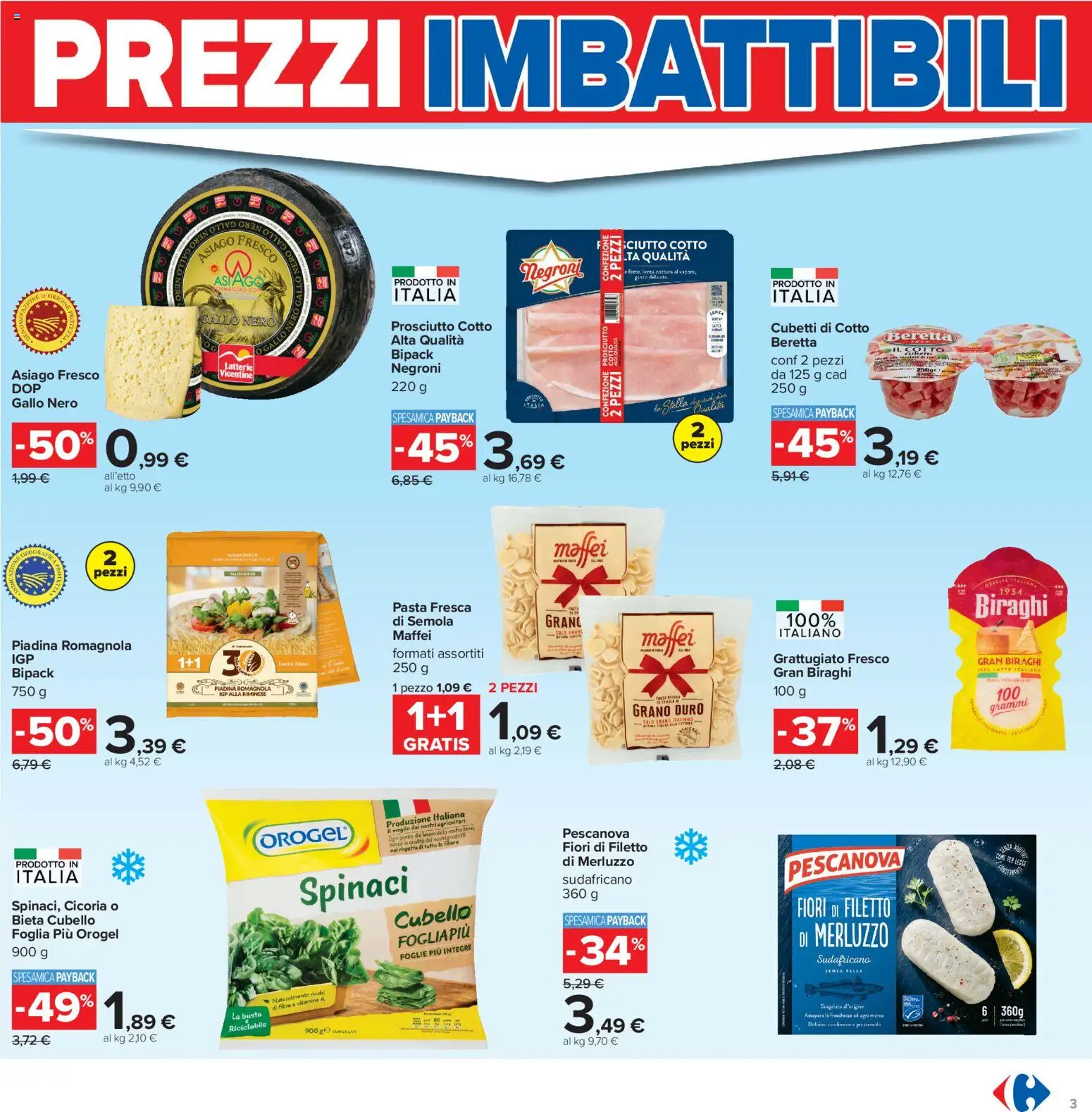 Volantino Carrefour del 16.06.2026 | Pagina: 3 | Prodotti: Prosciutto Cotto, Merluzzo, Prosciutto, Piadina