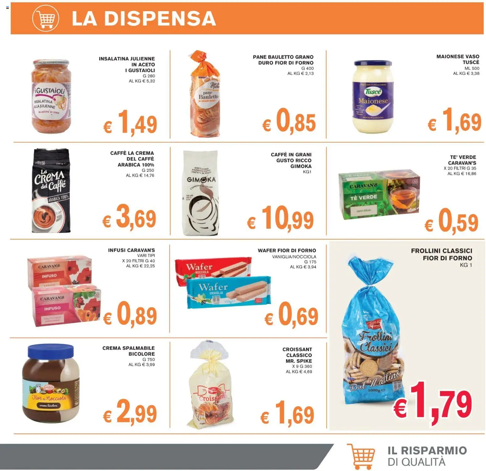 Volantino Coal del 13/08/2026 | Pagina: 9 | Prodotti: Tè, Croissant, Forno, Caffè in grani