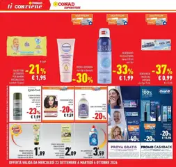 Anteprima del volantino STRISCIE DEPILATORIE CONAD ESSENTIAE - viso pelli normali 24 pezzi - ascelle e bikini pelli sensibili 20 pezzi, STRISCIE DEPILATORIE CONAD ESSENTIAE - viso pelli normali 24 pezzi - ascelle e bikini pelli sensibili 20 pezzi valido a partire dal 23/09/2026 | Pagina: 44 | Prodotti: Schiuma da barba, Spazzolino, Striscie depilatorie, Pasta