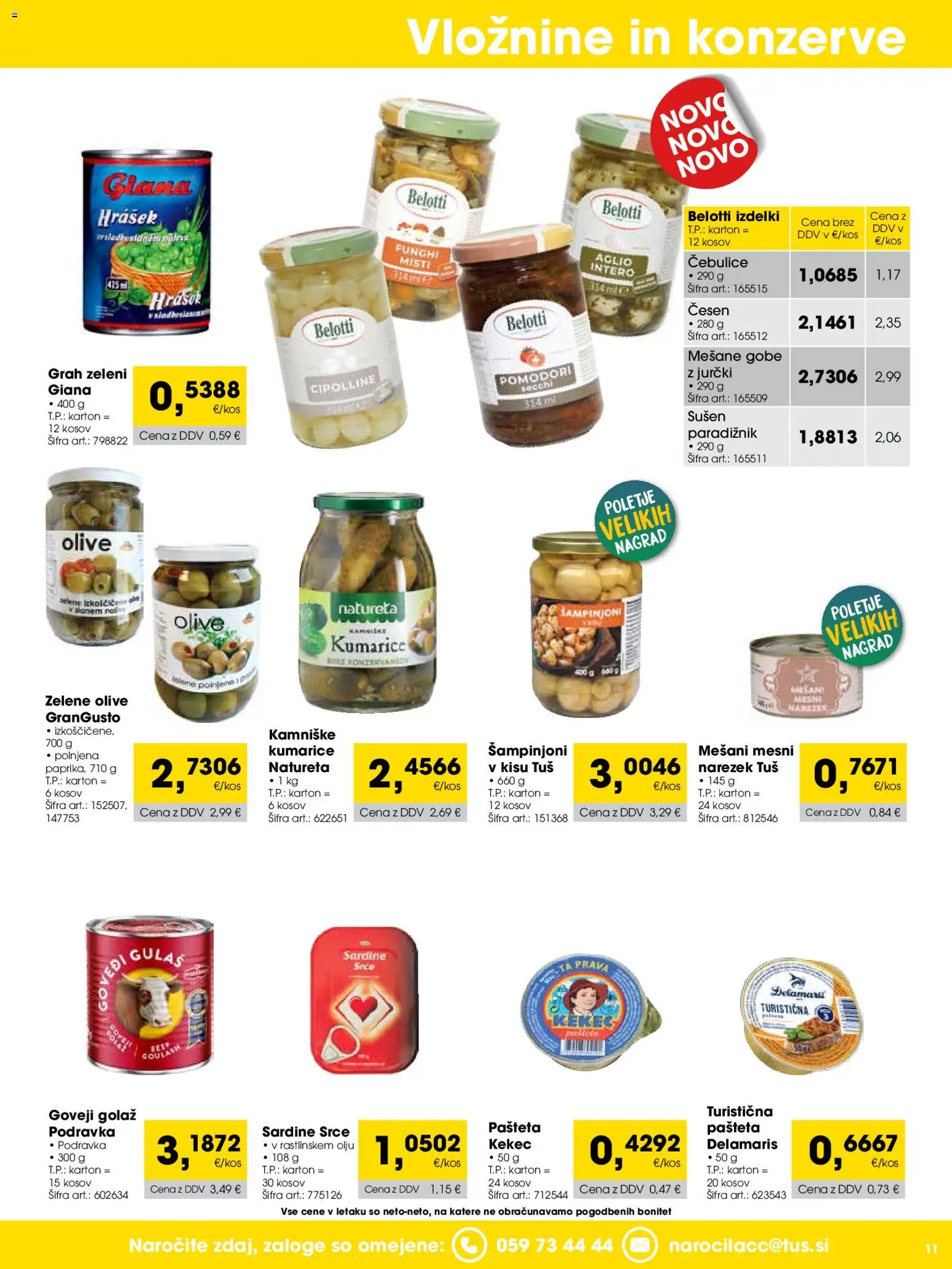 Novi Tuš katalog ponudbe – veljaven od 01.08.2026 | Stran: 11 | Izdelki: Narezek, Paradiznik, Cesen, Grah