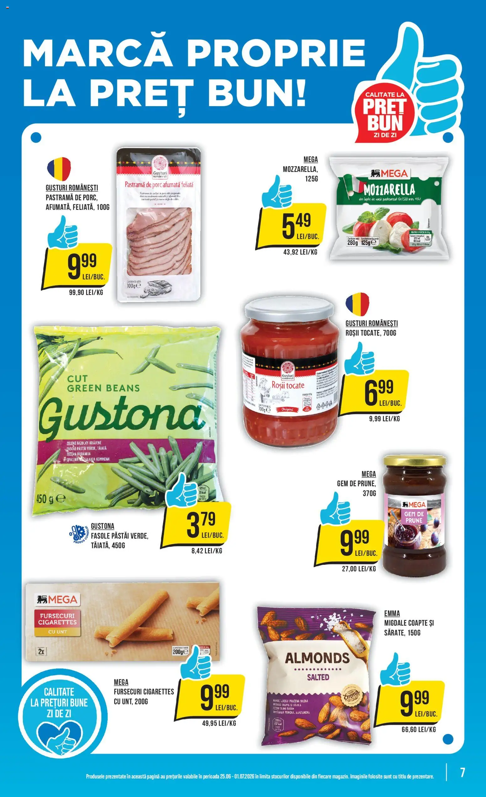 Noul catalog Mega Image – valabil de la 25.06.2026 | Pagină: 7 | Produse: Migdale, Mozzarella, Lapte, Unt