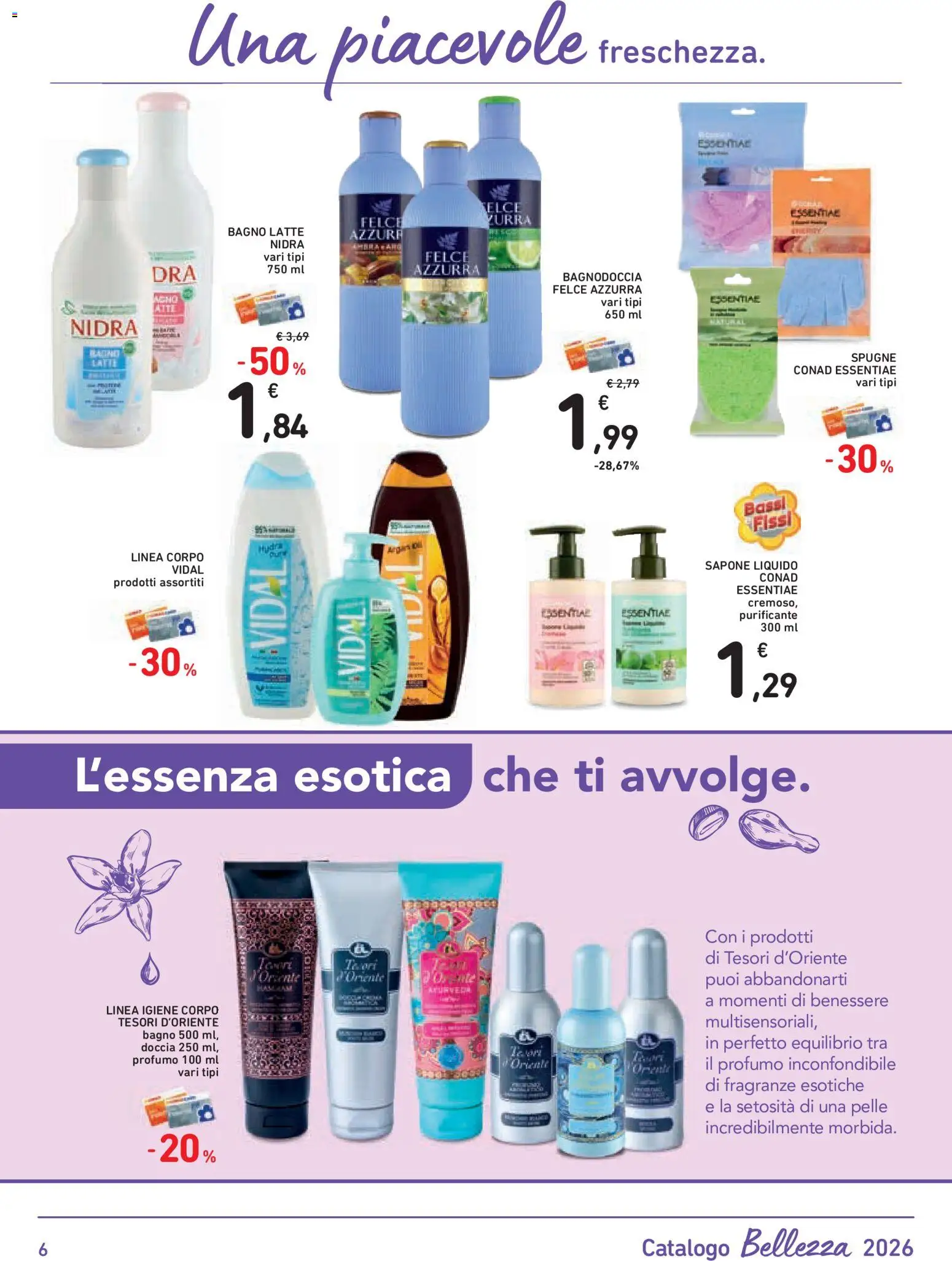 Volantino Conad del 04.06.2026 | Pagina: 6 | Prodotti: Sapone, Latte, Bagno, Profumo