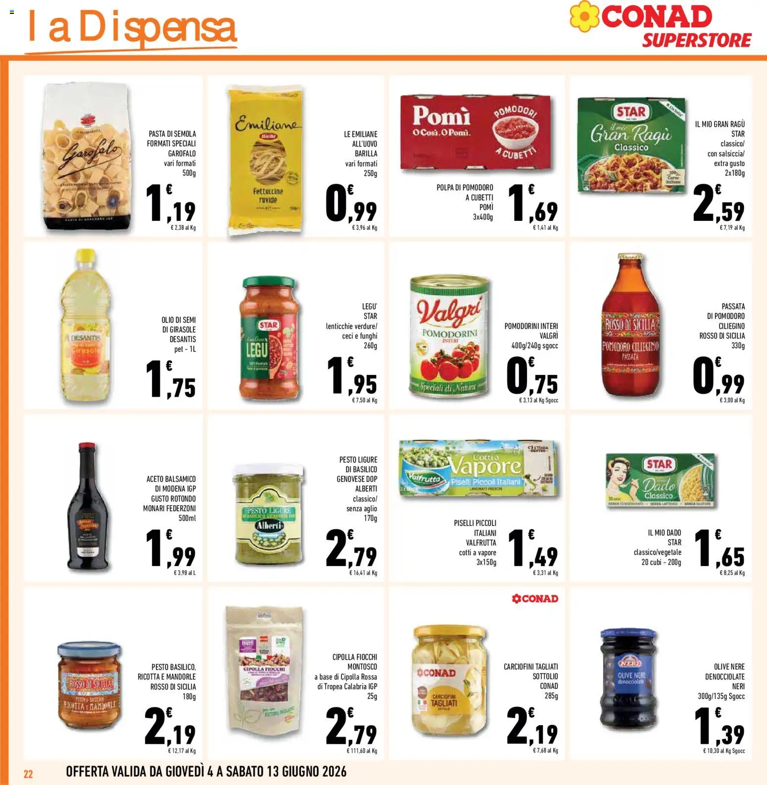Volantino Conad del 04.06.2026 | Pagina: 22 | Prodotti: Aglio, Pomodori, Funghi, Olio di semi di girasole