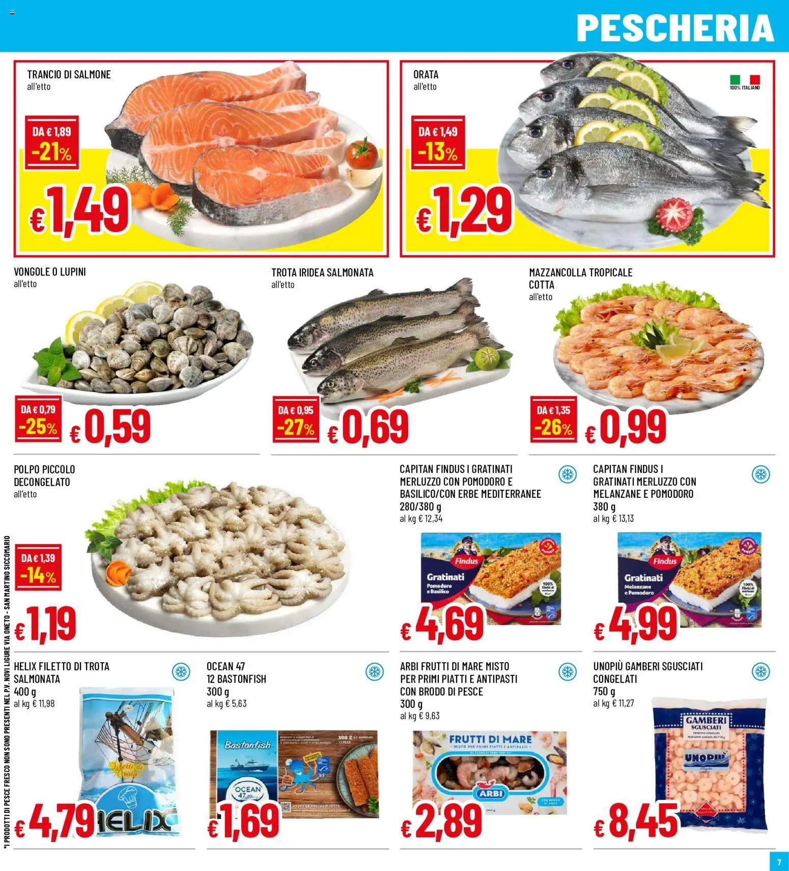 Volantino Galassia del 18/06/2026 | Pagina: 7 | Prodotti: Lupini, Trota, Pomodoro, Basilico