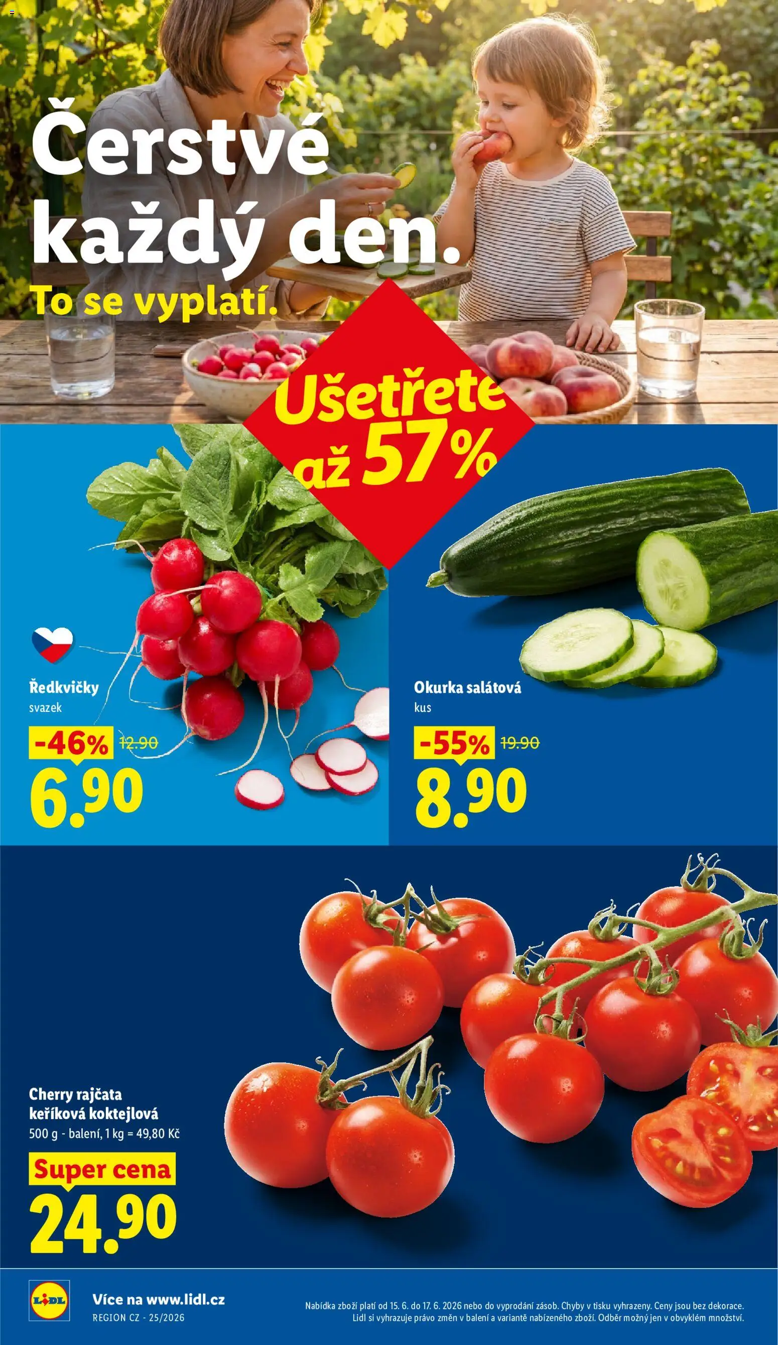 Lidl leták od 15.06.2026 | Strana: 10 | Produkty: Rajčata, Cherry rajčata, Ředkvičky, Okurka