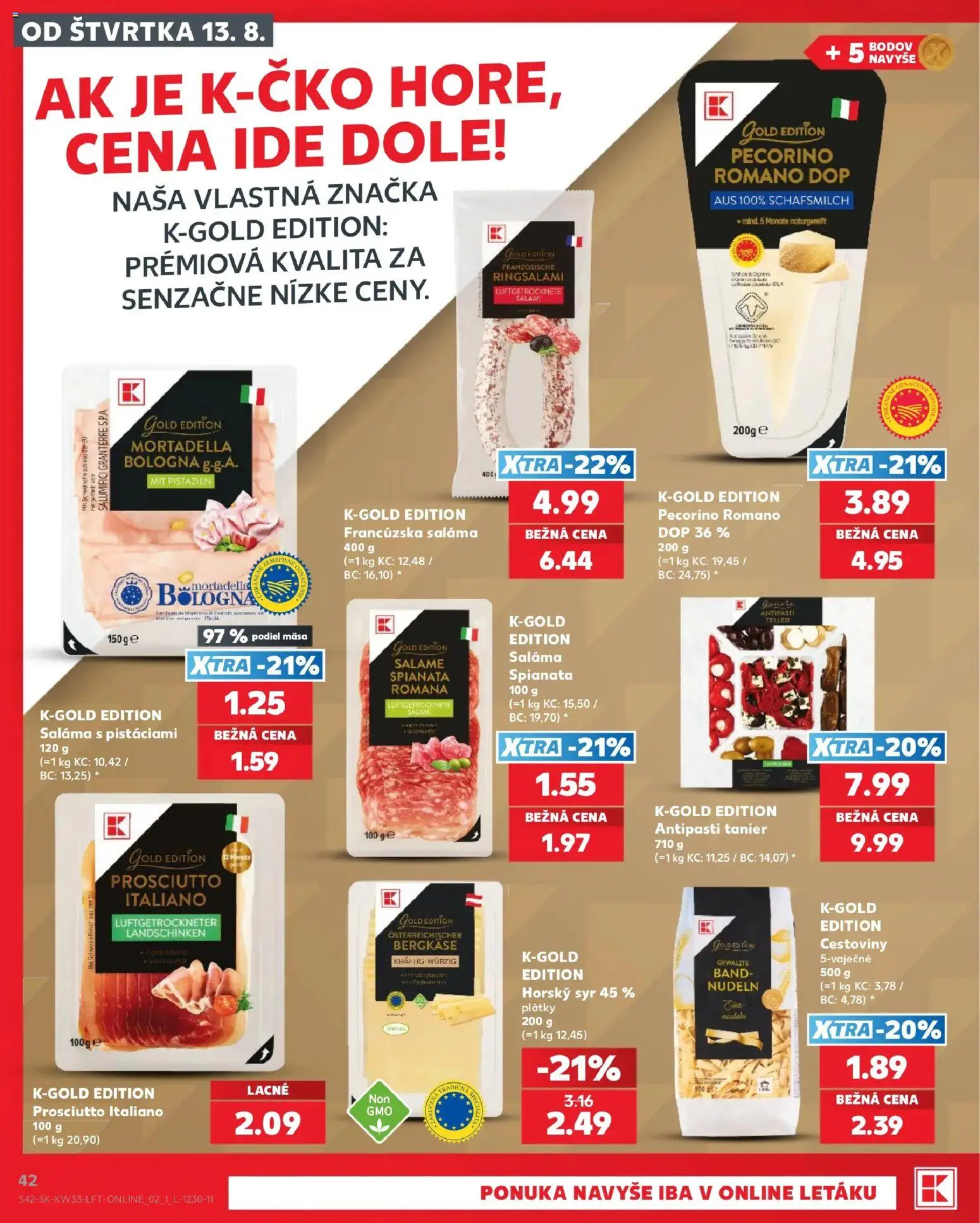 Nové Kaufland akcie – leták je platný od 13.08.2026 | Strana: 42 | Produkty: Syr, Saláma, Cestoviny, Prosciutto