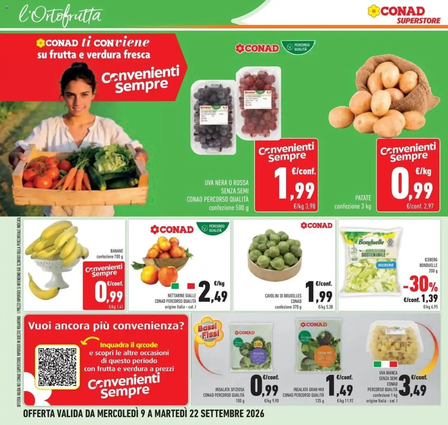 Volantino Conad dal 09/09/2026 > Anteprima | Pagina: 26 | Prodotti: Banane, Insalata, Uva, Nettarine