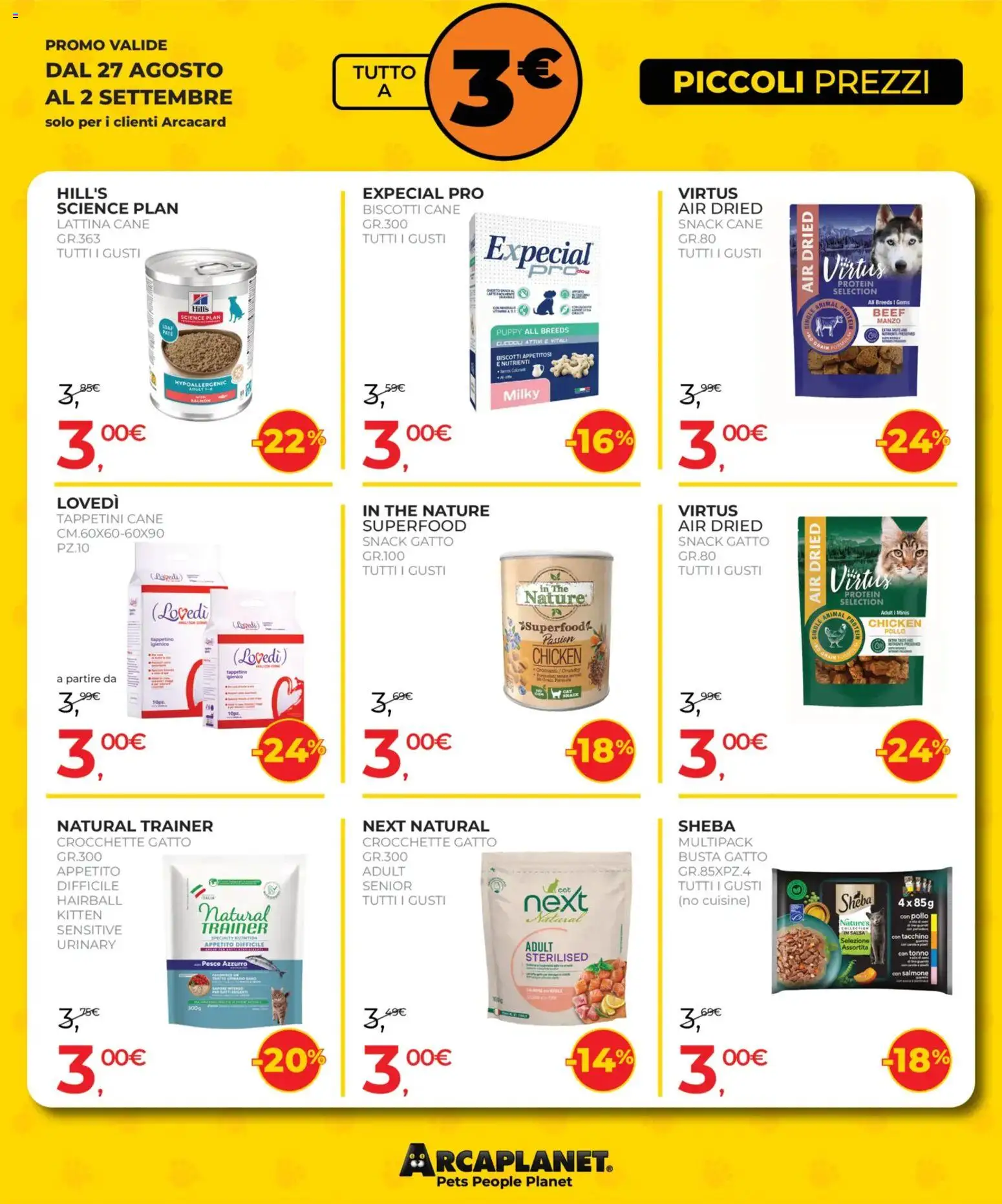 Volantino Arcaplanet del 27/08/2026 | Pagina: 11 | Prodotti: Pesce, Biscotti, Tacchino, Crocchette
