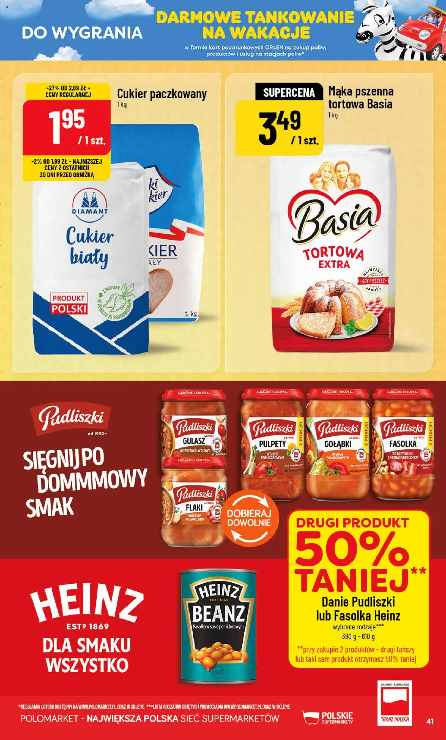 POLOmarket gazetka od 08.07.2026 | Strona: 41 | Produkty: Fasolka heinz, Cukier biały, Fasolka w sosie pomidorowym, Cukier