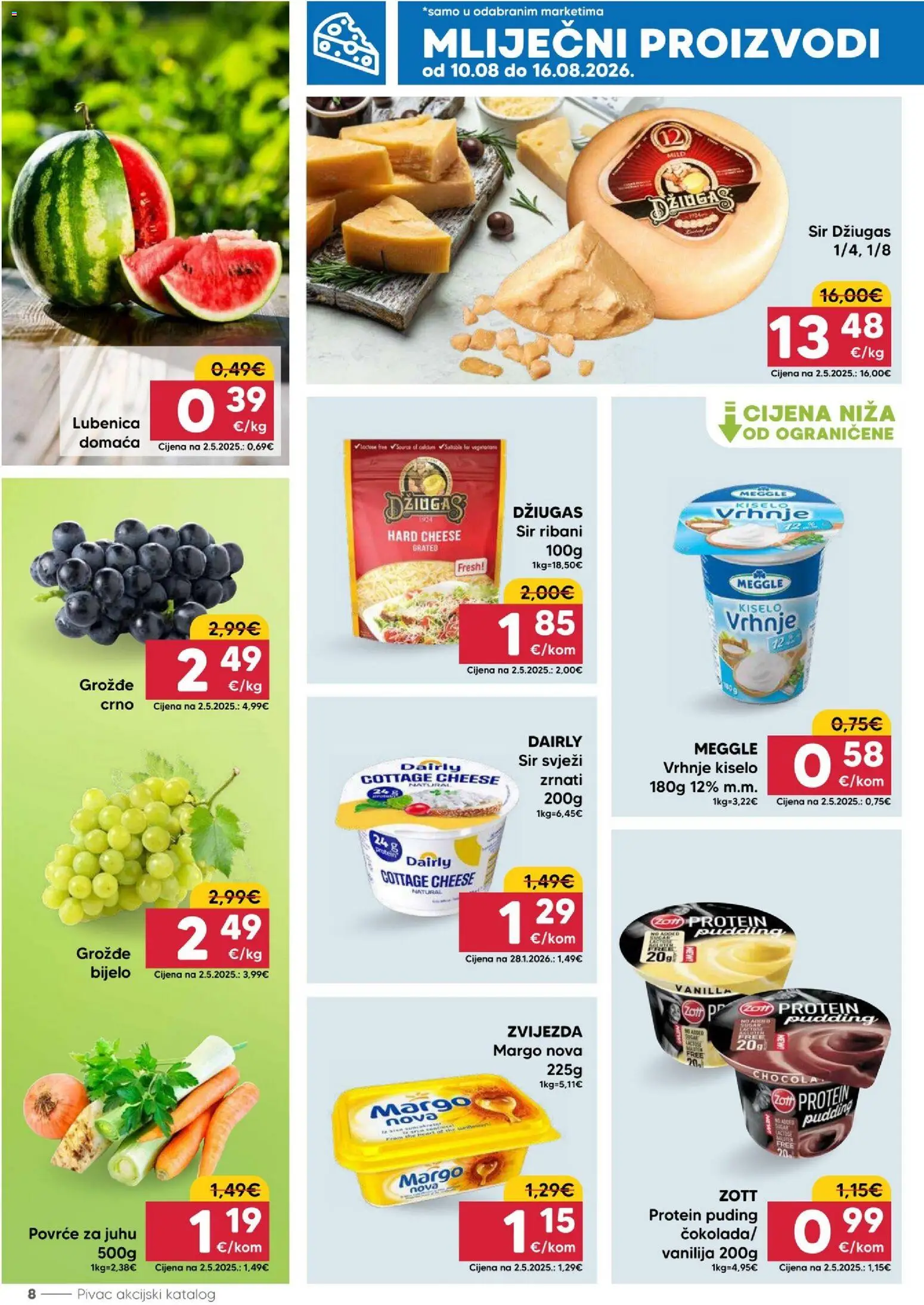 Pivac katalog | vrijedi od 10.08.2026 | Stranica: 8 | Proizvodi: Protein, Cottage, Džiugas, Lubenica