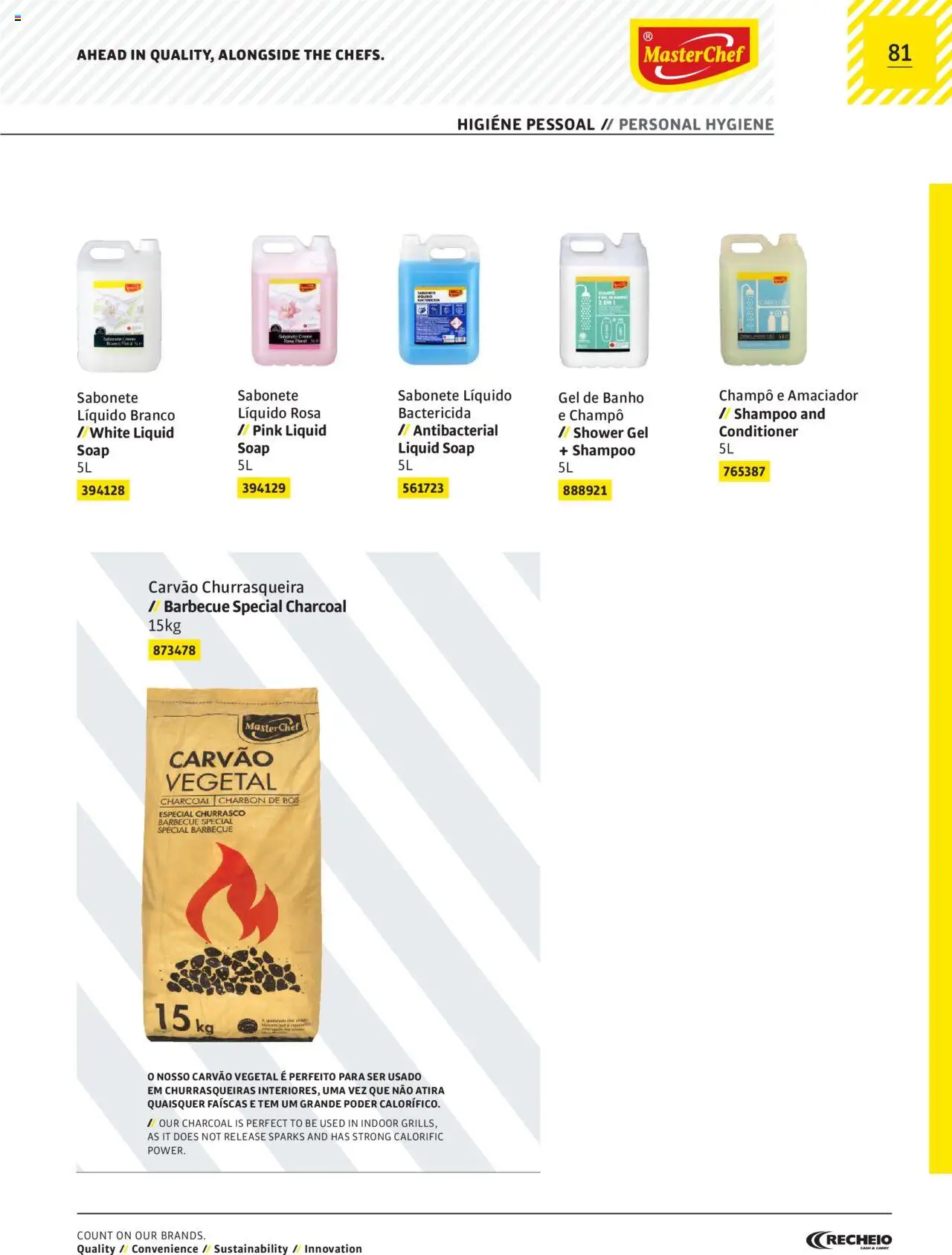 Recheio AS NOSSAS MARCAS │ válido de 19/12/2023 | Página: 81 | Produtos: Shampoo, Sabonete líquido, Gel de banho, Sabonete