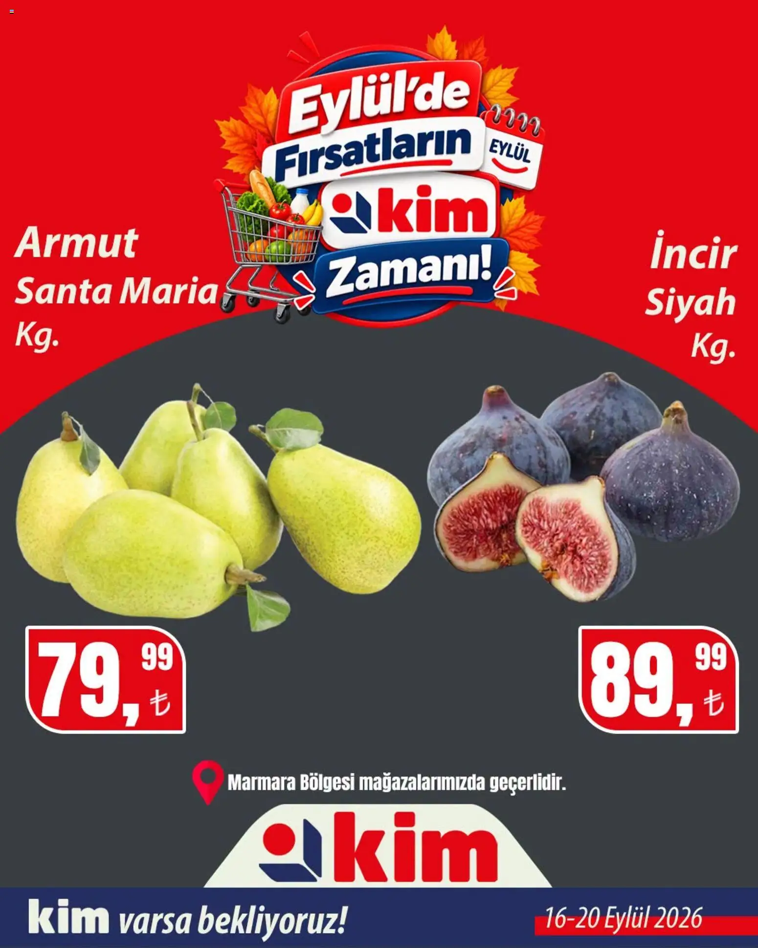 Kim Market - Sebze ve meyve - 16 Eylül 2026 tarihinden itibaren geçerlidir | Sayfa: 6 | Ürünler: Armut