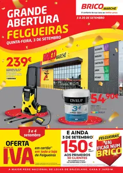 Pré-visualização BricoMarché Abertura Felgueiras válido de 03/09/2026